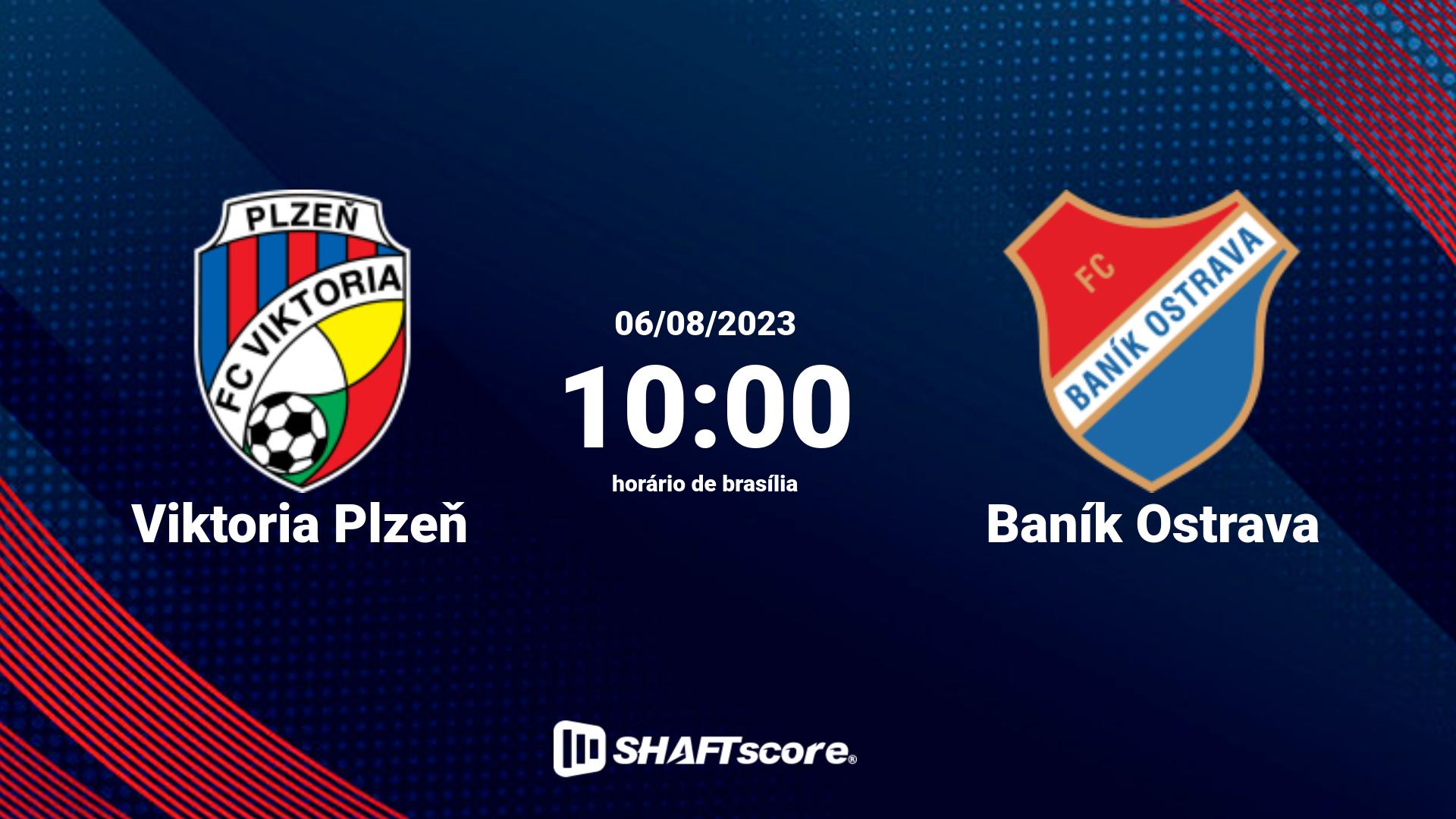 Estatísticas do jogo Viktoria Plzeň vs Baník Ostrava 06.08 10:00