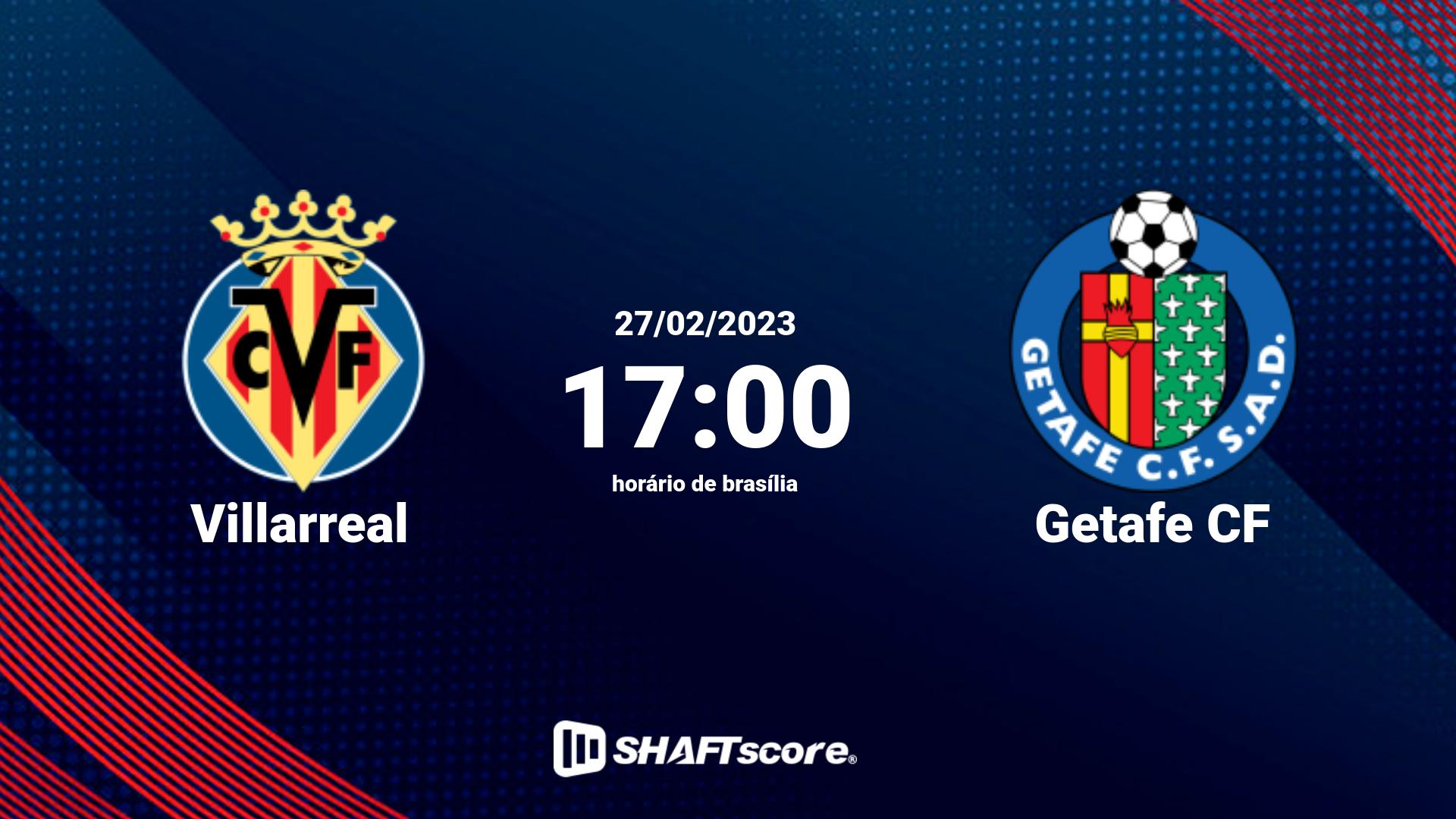 Estatísticas do jogo Villarreal vs Getafe CF 27.02 17:00