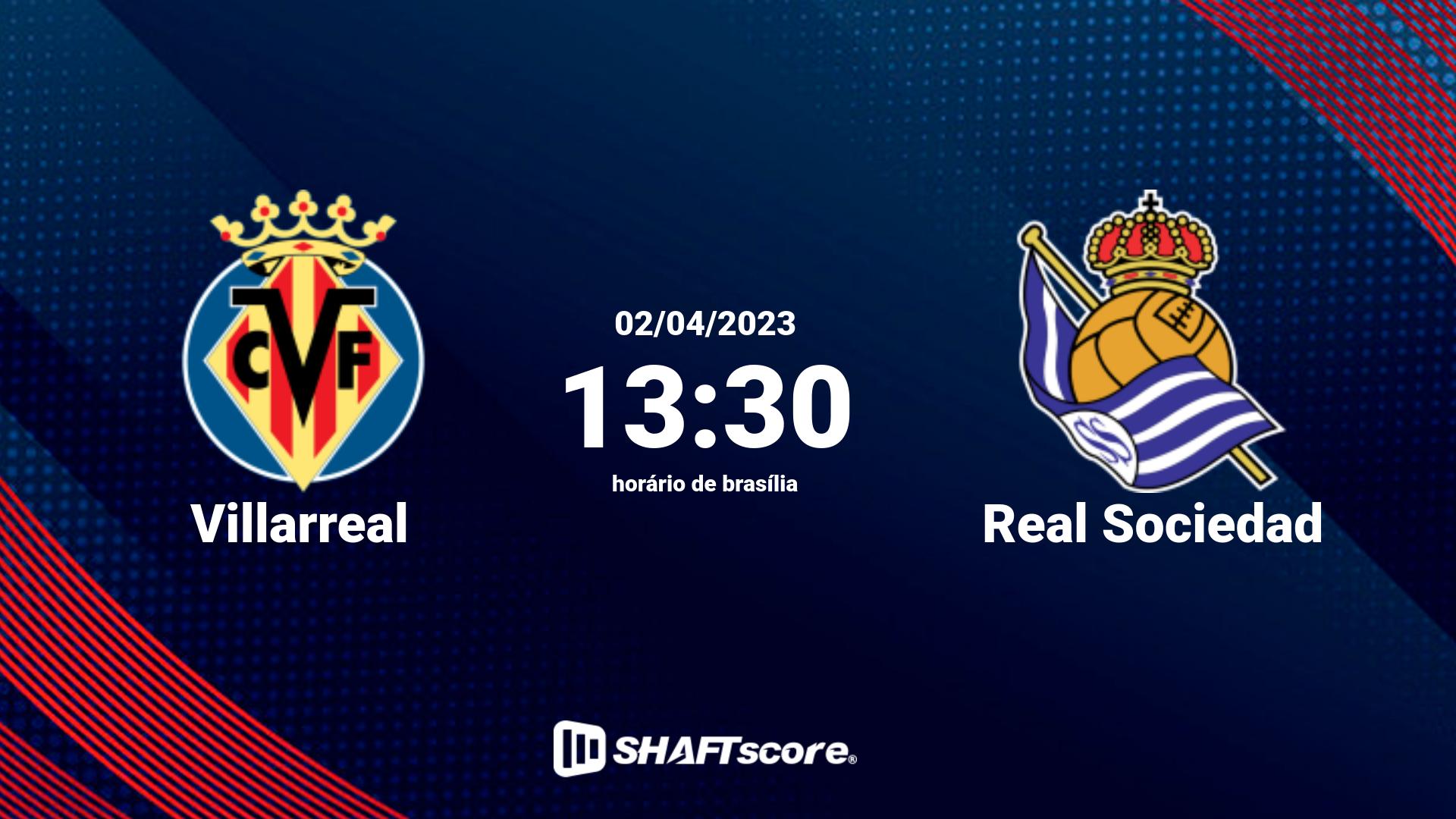 Estatísticas do jogo Villarreal vs Real Sociedad 02.04 13:30