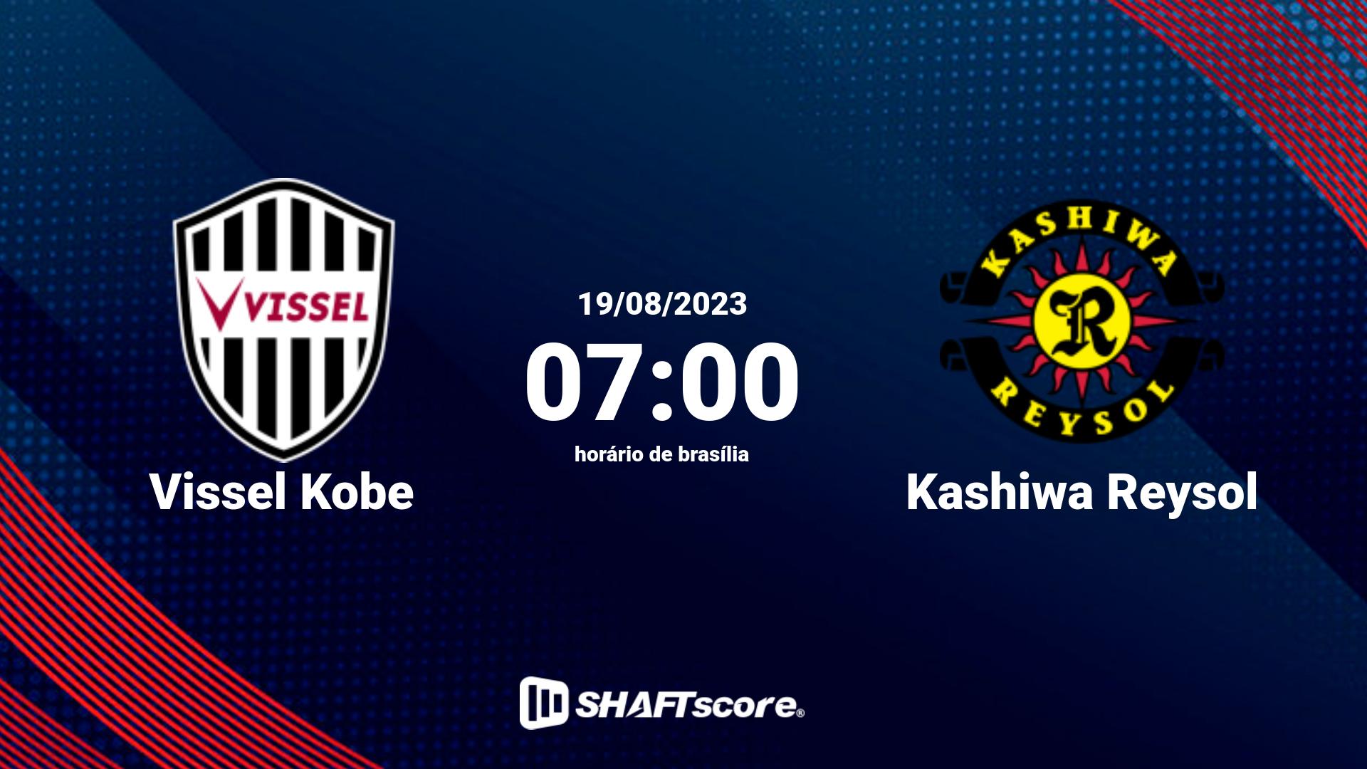 Estatísticas do jogo Vissel Kobe vs Kashiwa Reysol 19.08 07:00