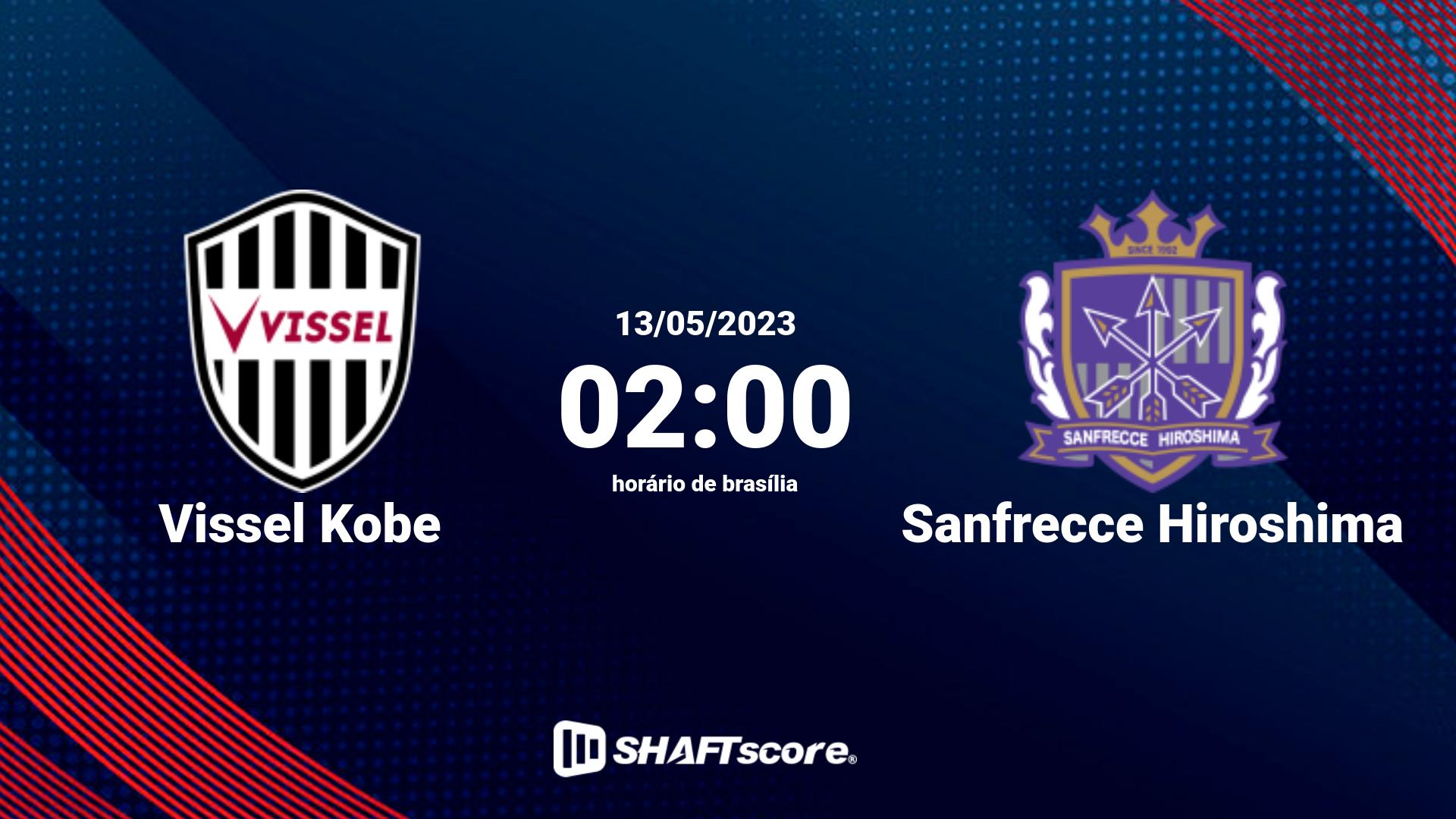 Estatísticas do jogo Vissel Kobe vs Sanfrecce Hiroshima 13.05 02:00