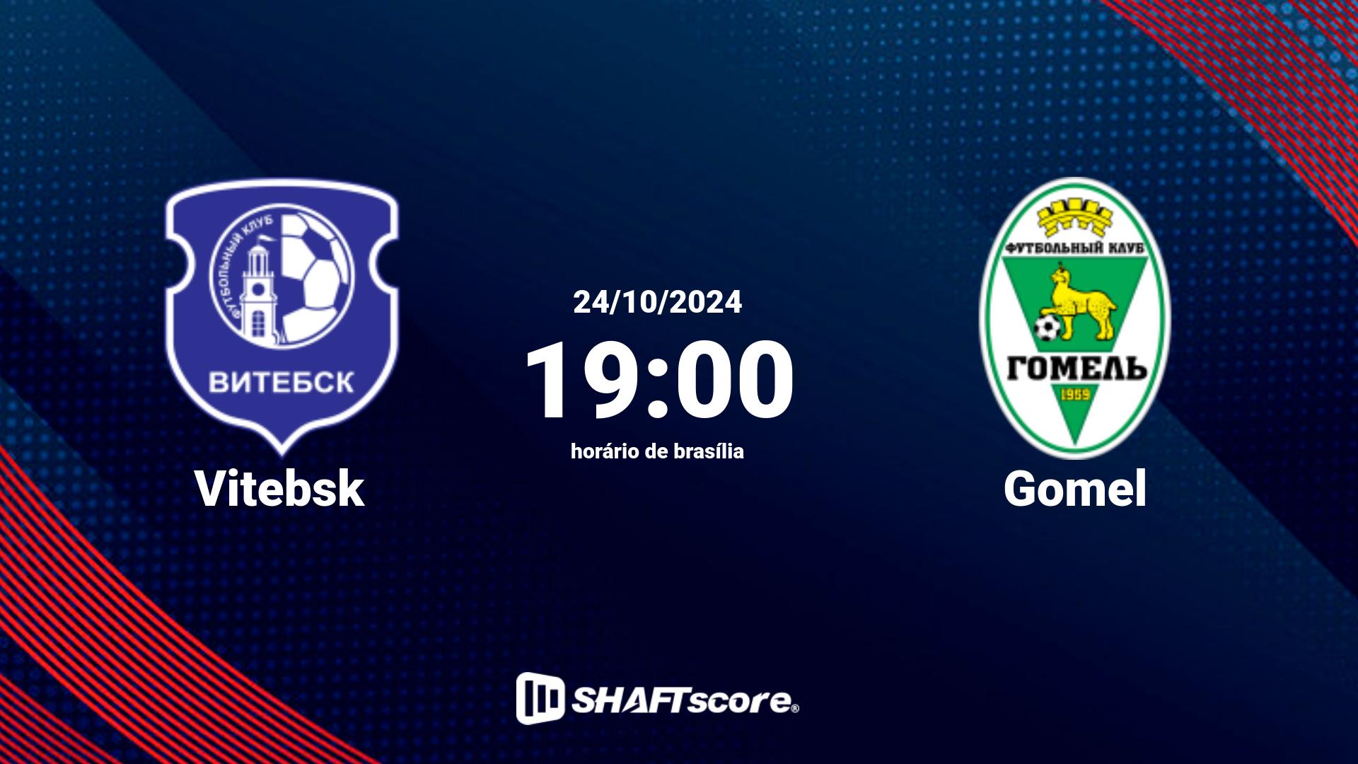 Estatísticas do jogo Vitebsk vs Gomel 24.10 19:00