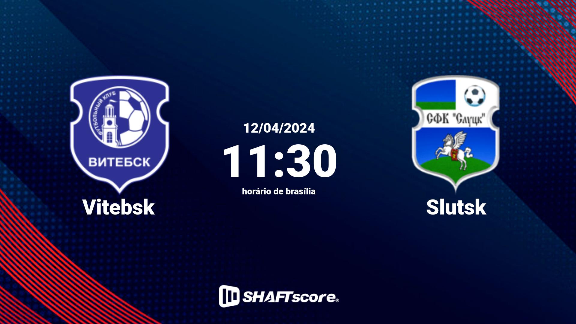 Estatísticas do jogo Vitebsk vs Slutsk 12.04 11:30