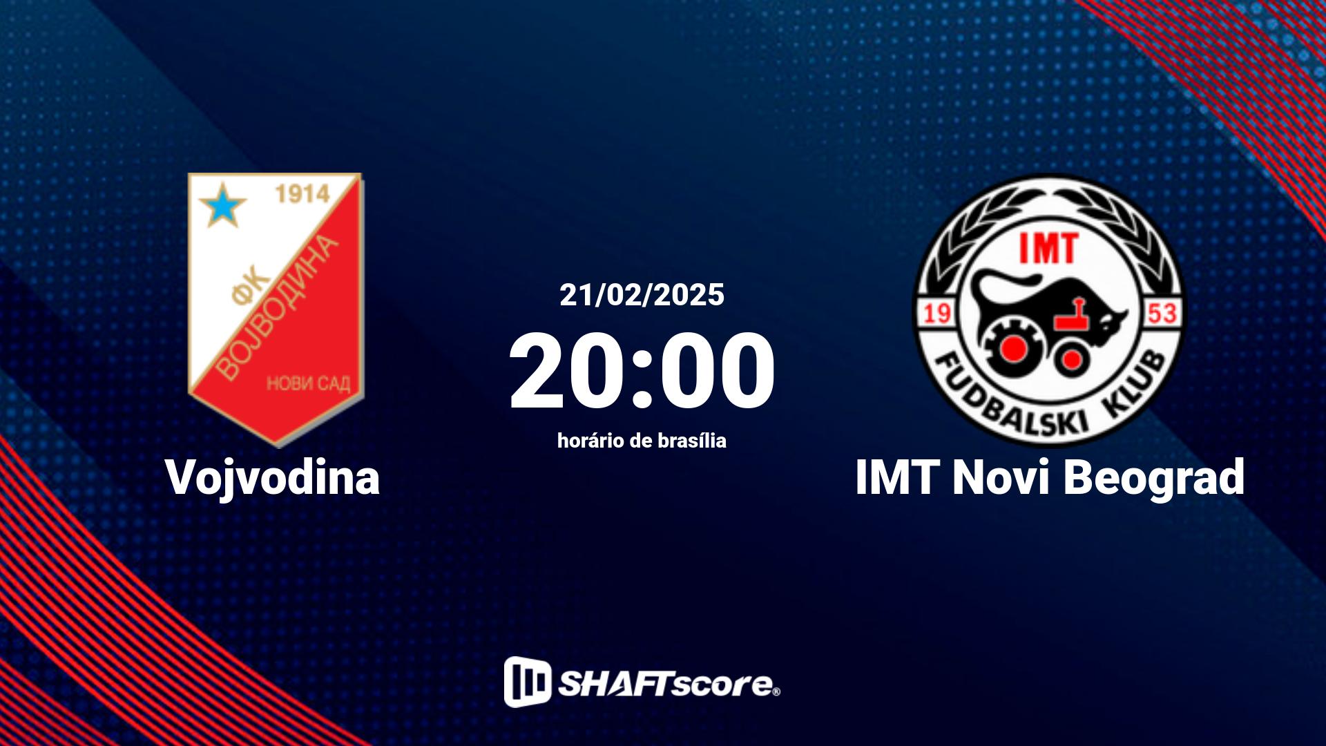 Estatísticas do jogo Vojvodina vs IMT Novi Beograd 21.02 20:00