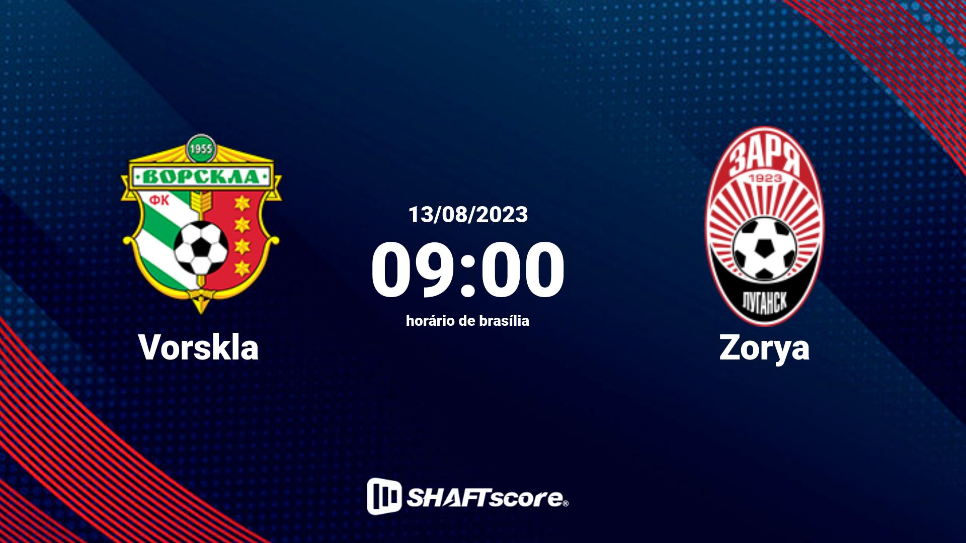 Estatísticas do jogo Vorskla vs Zorya 13.08 09:00