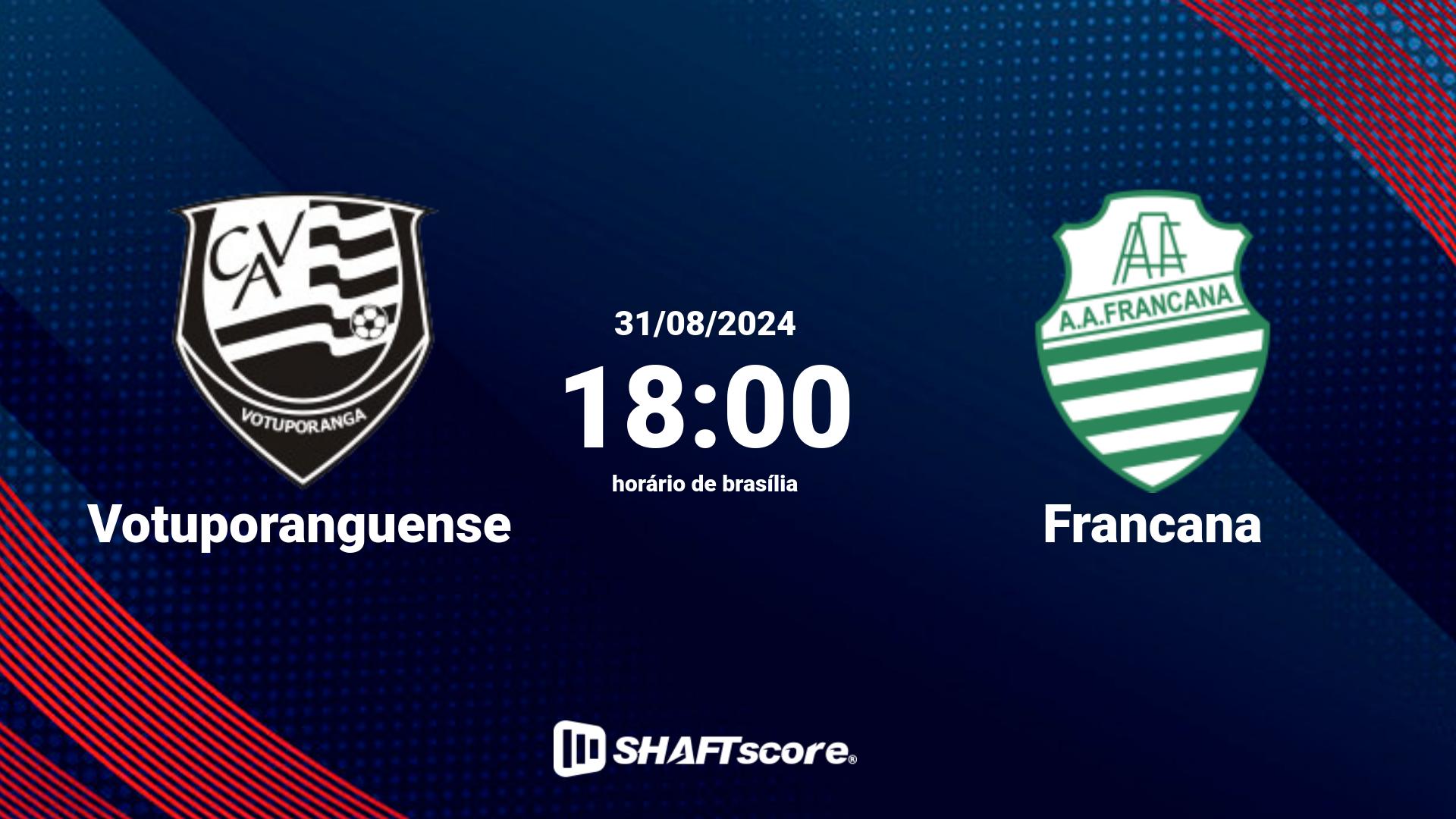 Estatísticas do jogo Votuporanguense vs Francana 31.08 18:00