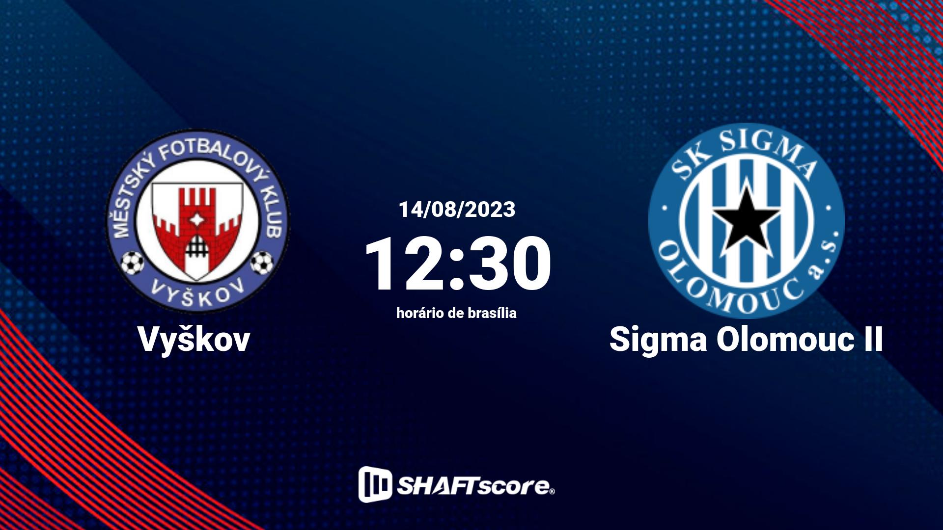 Estatísticas do jogo Vyškov vs Sigma Olomouc II 14.08 12:30