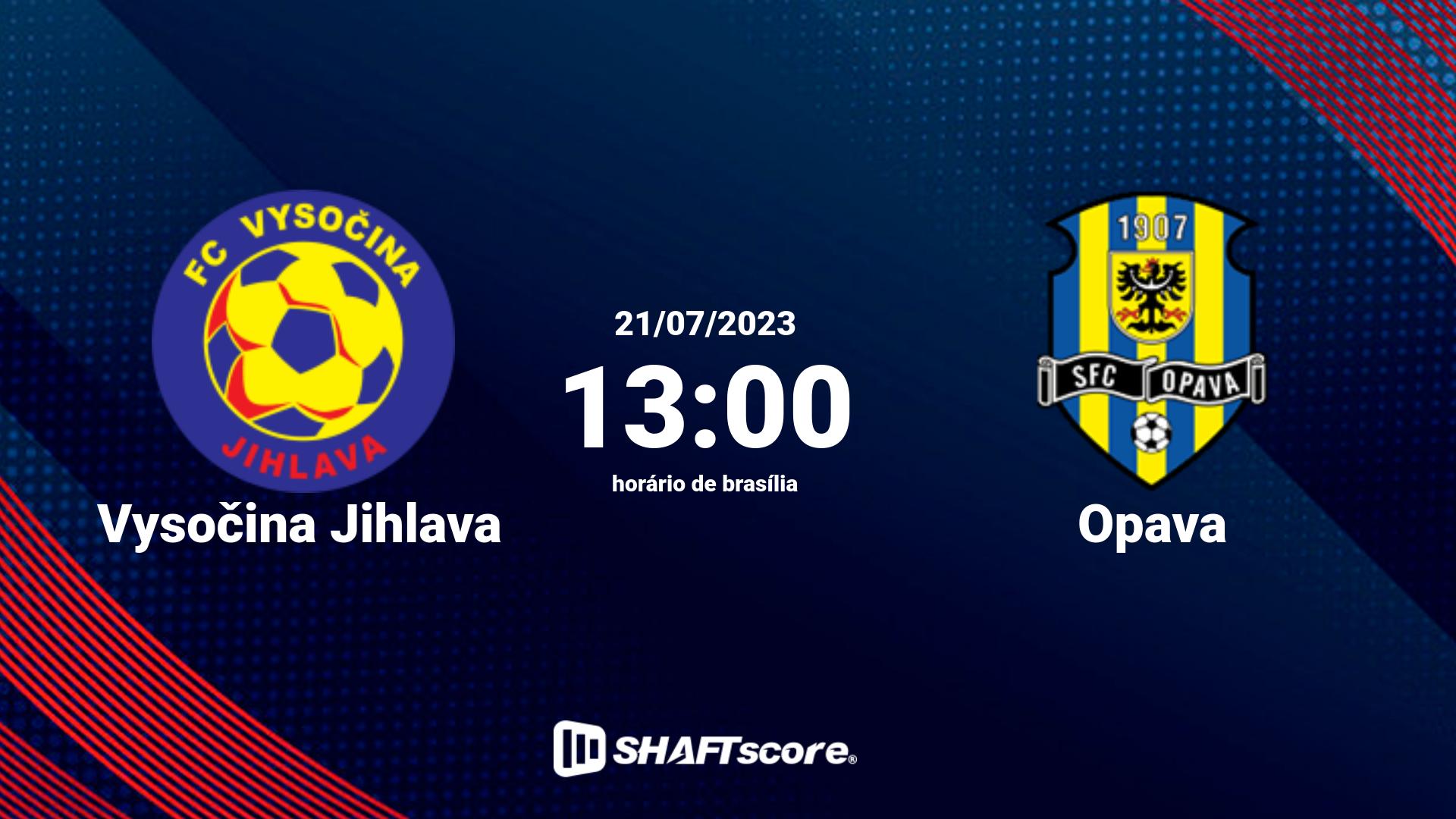 Estatísticas do jogo Vysočina Jihlava vs Opava 21.07 13:00