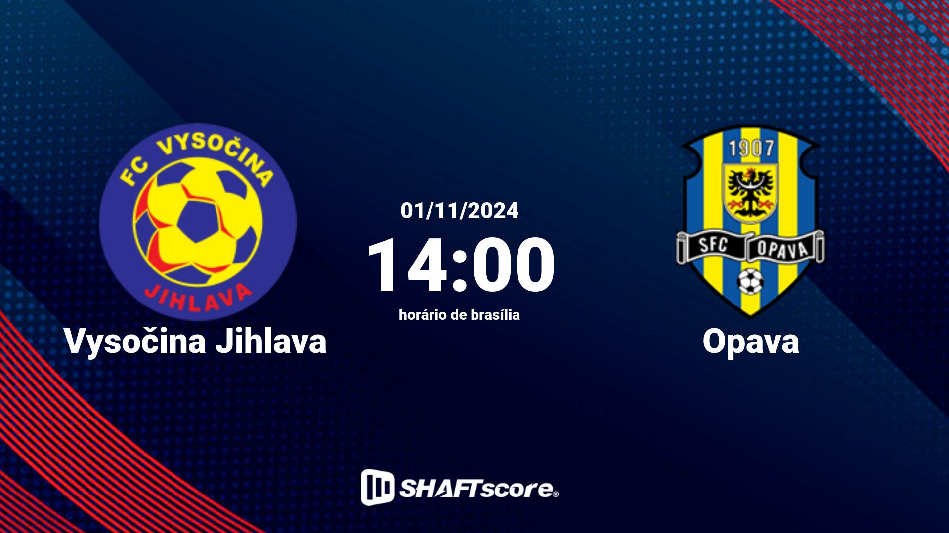 Estatísticas do jogo Vysočina Jihlava vs Opava 01.11 14:00