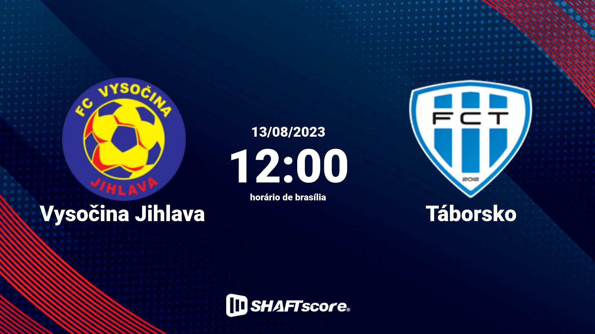 Estatísticas do jogo Vysočina Jihlava vs Táborsko 13.08 12:00