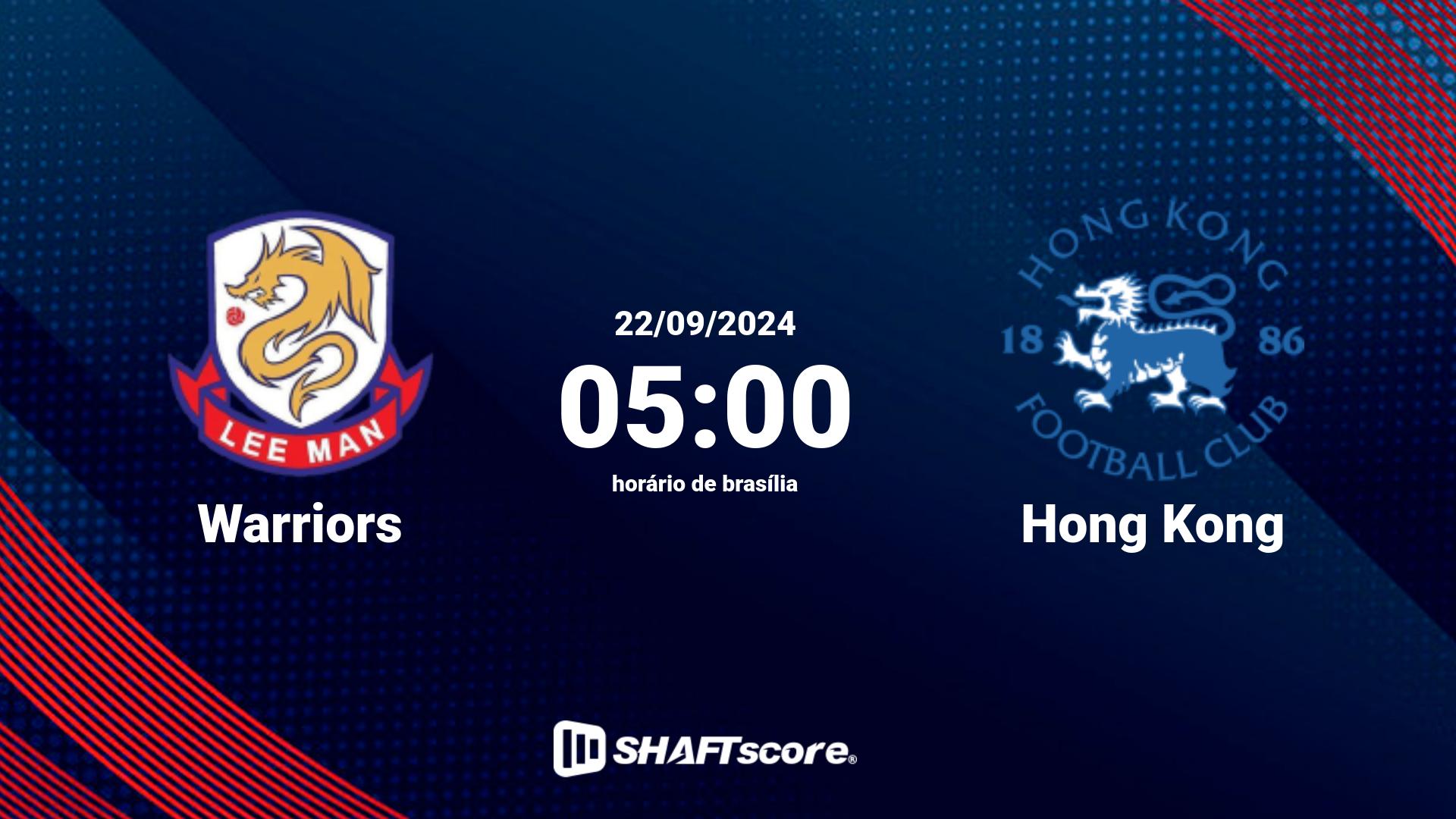 Estatísticas do jogo Warriors vs Hong Kong 22.09 05:00