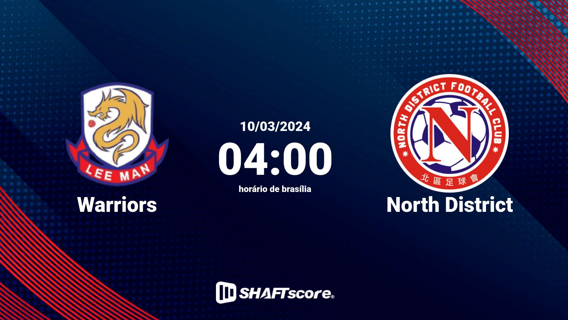 Estatísticas do jogo Warriors vs North District 10.03 04:00