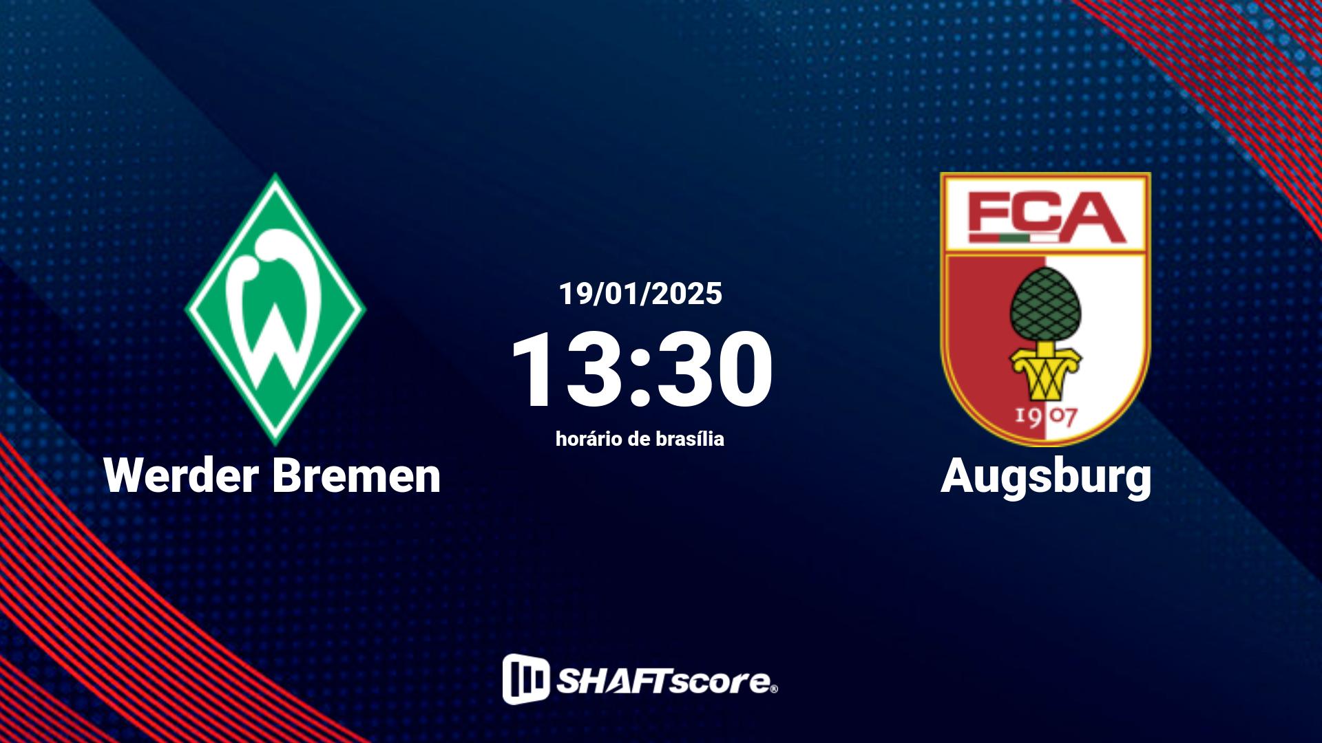 Estatísticas do jogo Werder Bremen vs Augsburg 19.01 13:30