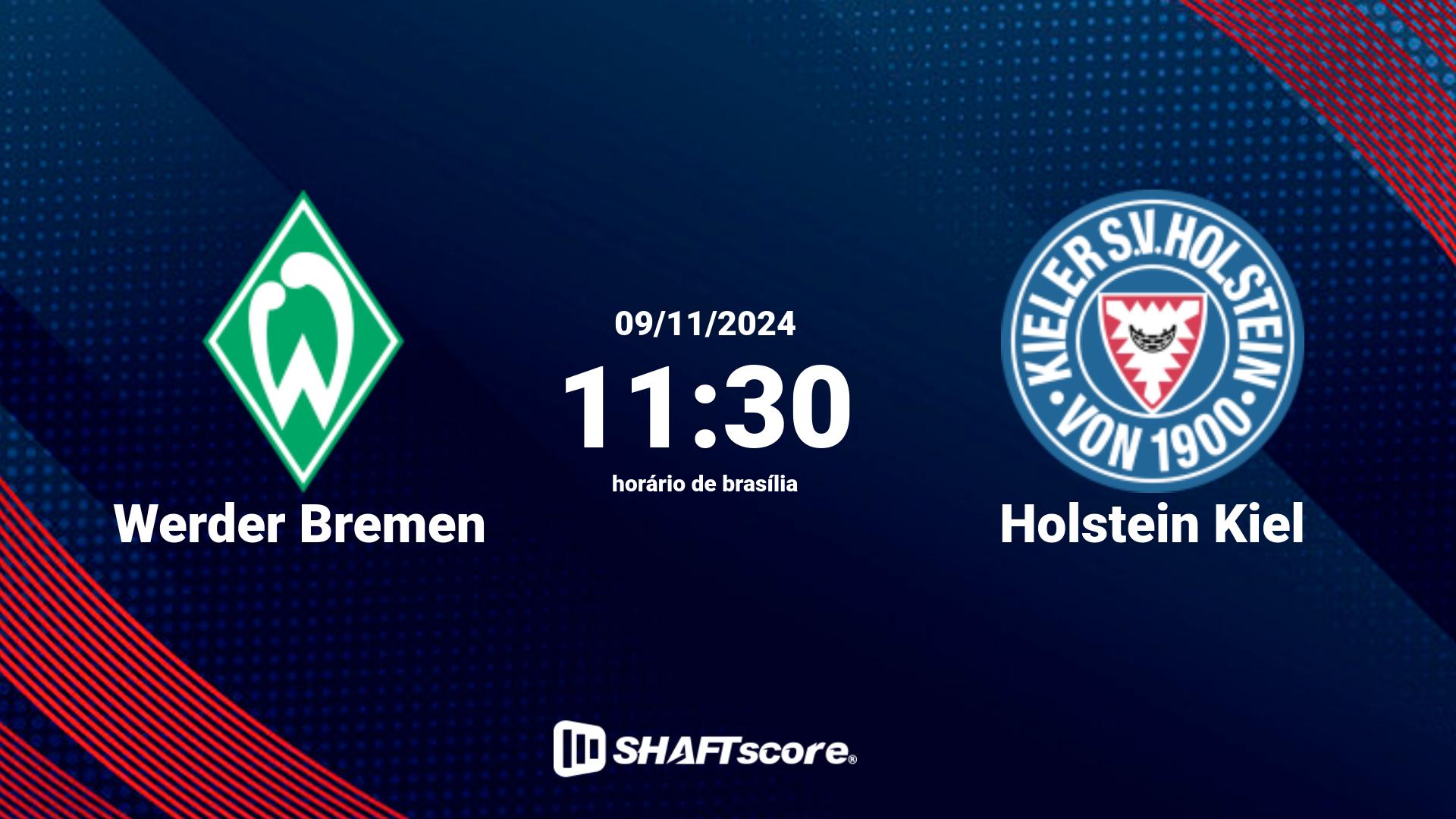 Estatísticas do jogo Werder Bremen vs Holstein Kiel 09.11 11:30