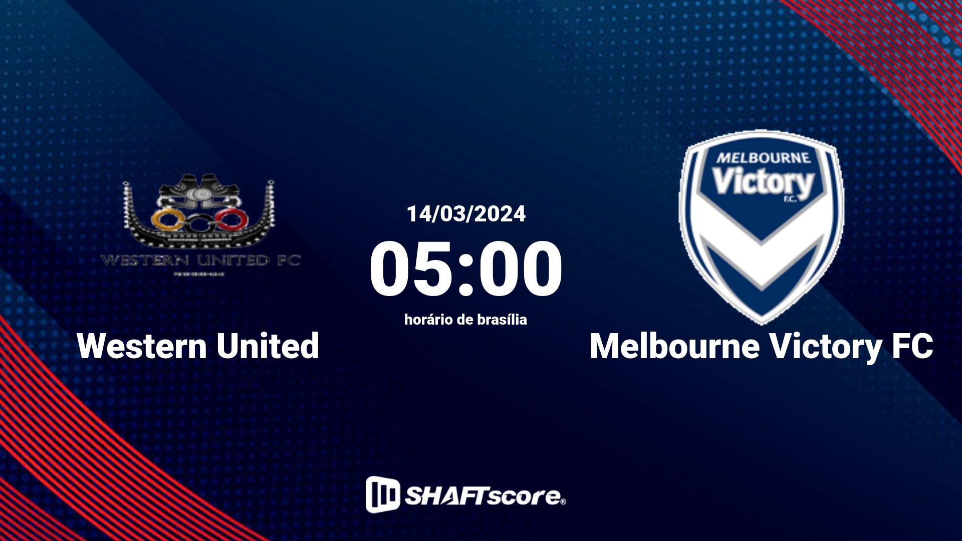 Estatísticas do jogo Western United vs Melbourne Victory FC 14.03 05:00