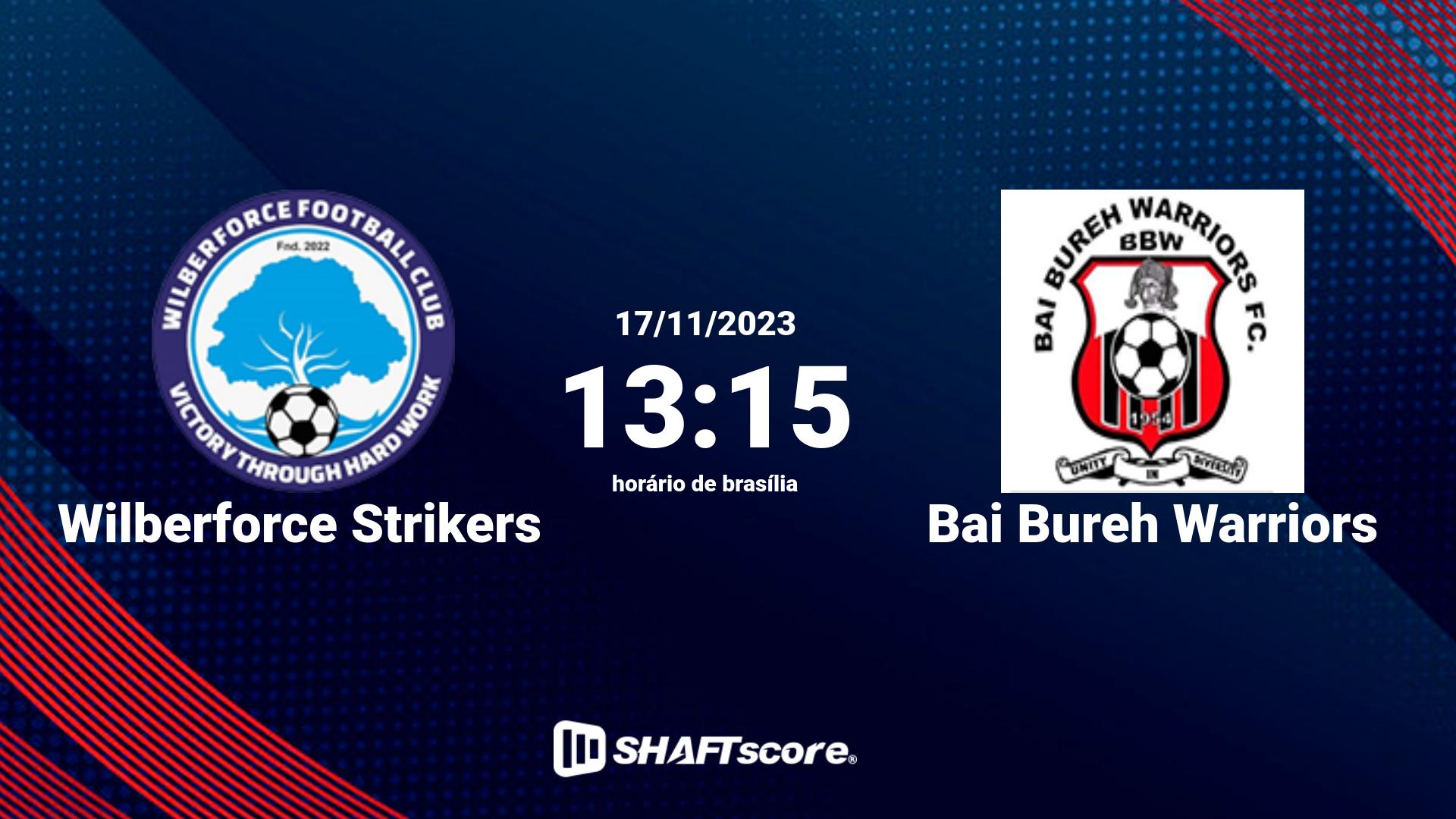 Estatísticas do jogo Wilberforce Strikers vs Bai Bureh Warriors 17.11 13:15