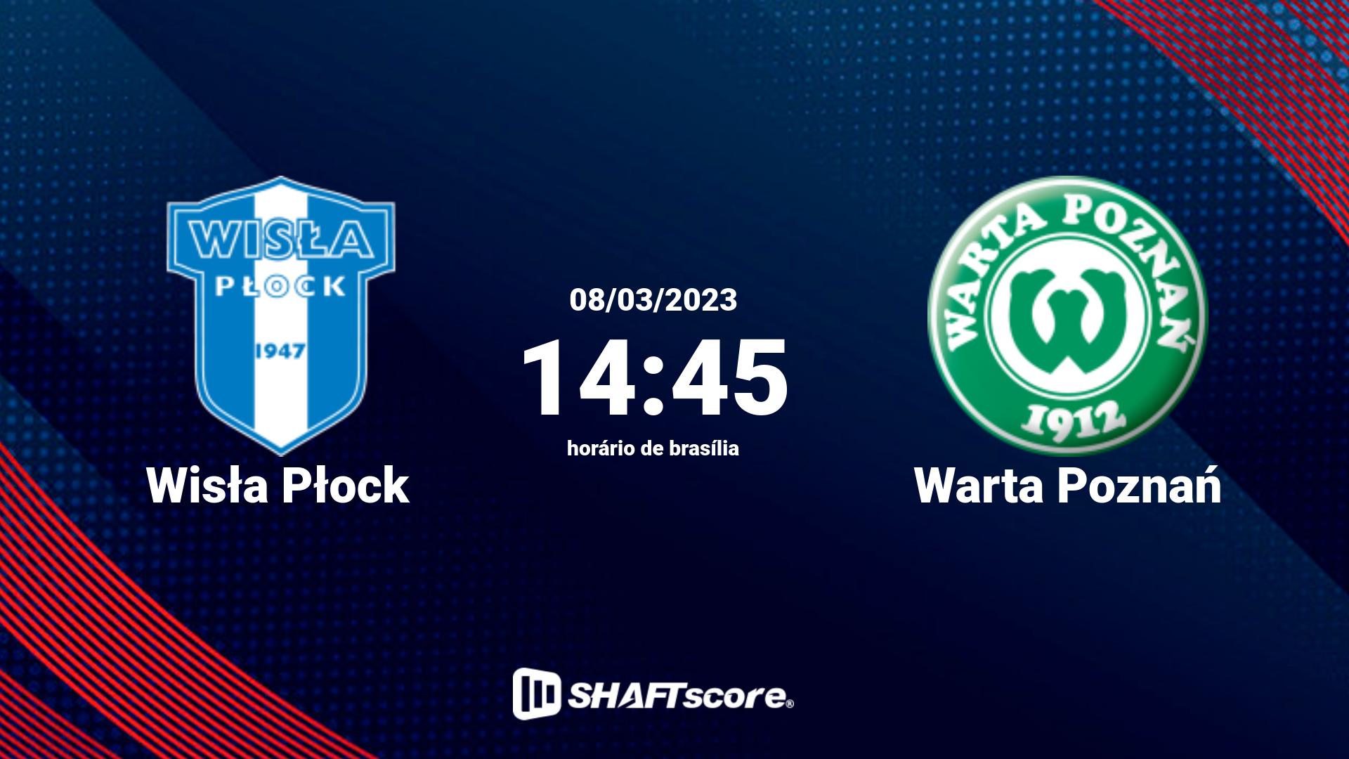 Estatísticas do jogo Wisła Płock vs Warta Poznań 08.03 14:45