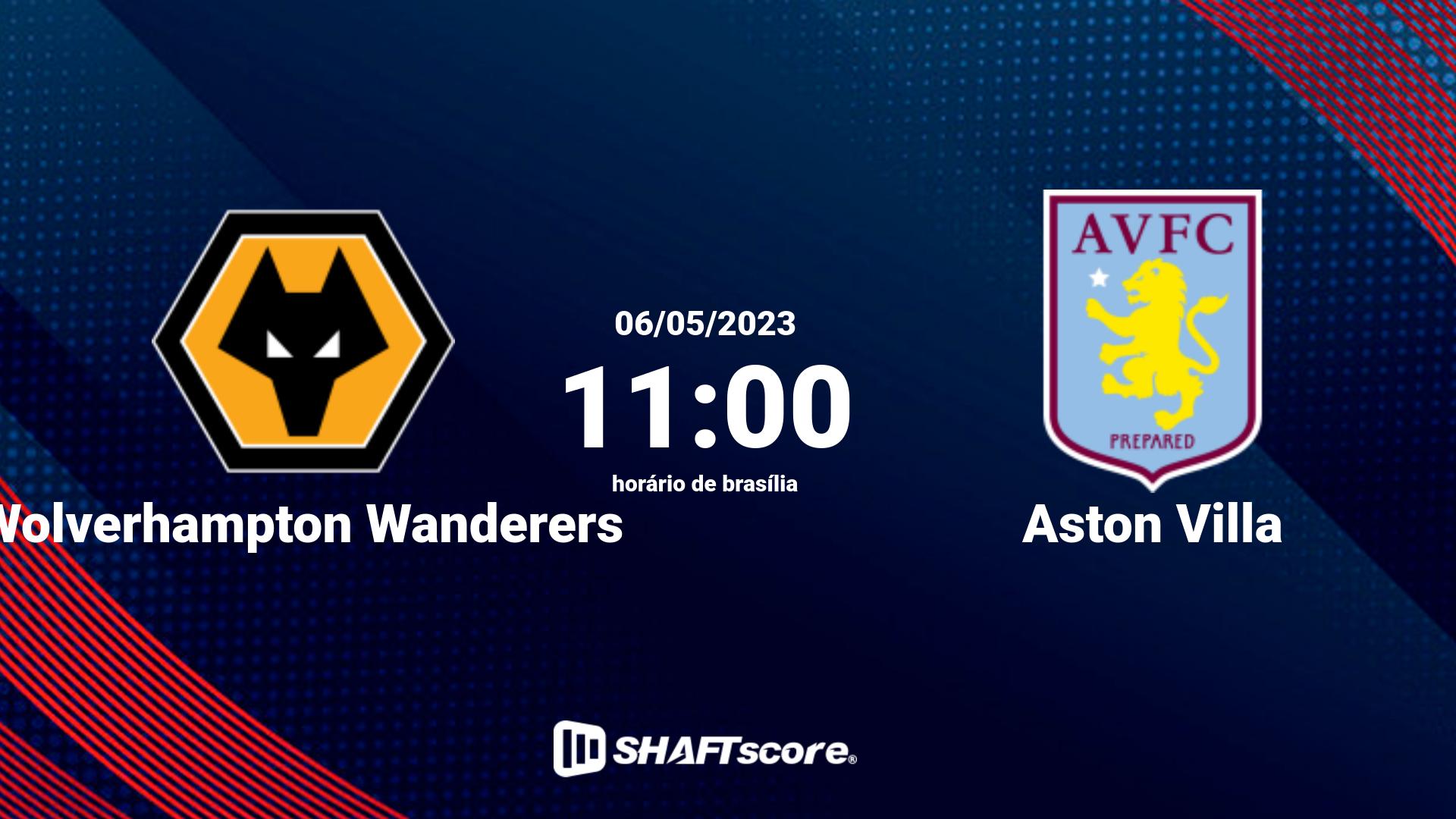 Estatísticas do jogo Wolverhampton Wanderers vs Aston Villa 06.05 11:00