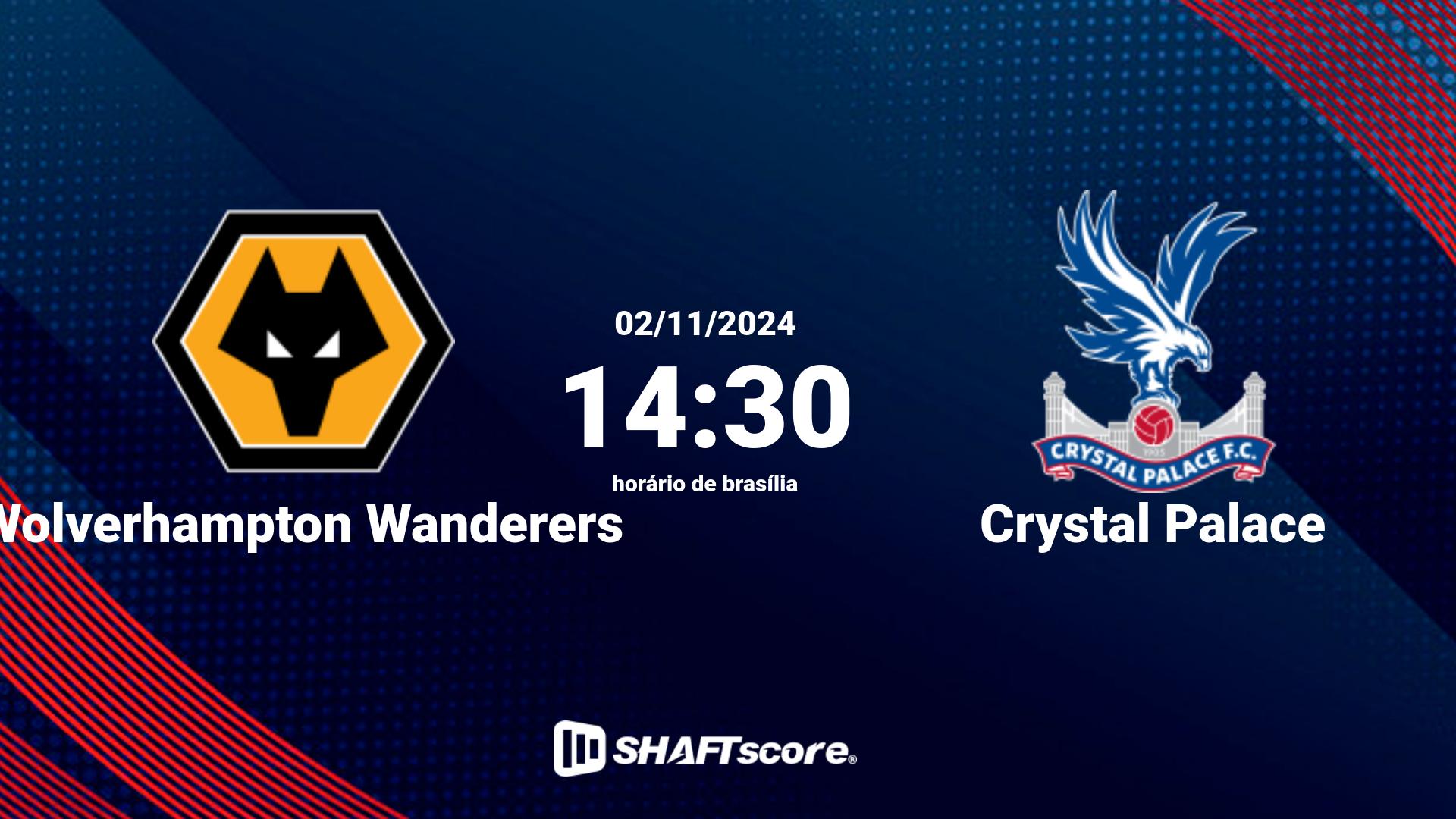 Estatísticas do jogo Wolverhampton Wanderers vs Crystal Palace 02.11 14:30