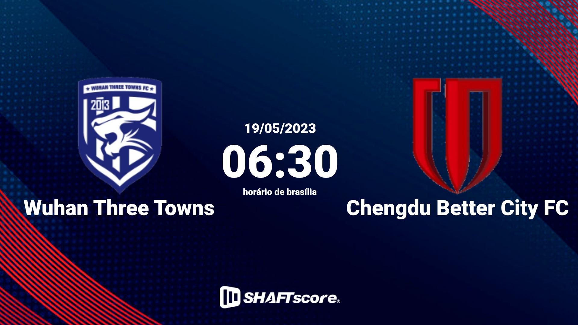 Estatísticas do jogo Wuhan Three Towns vs Chengdu Better City FC 19.05 06:30