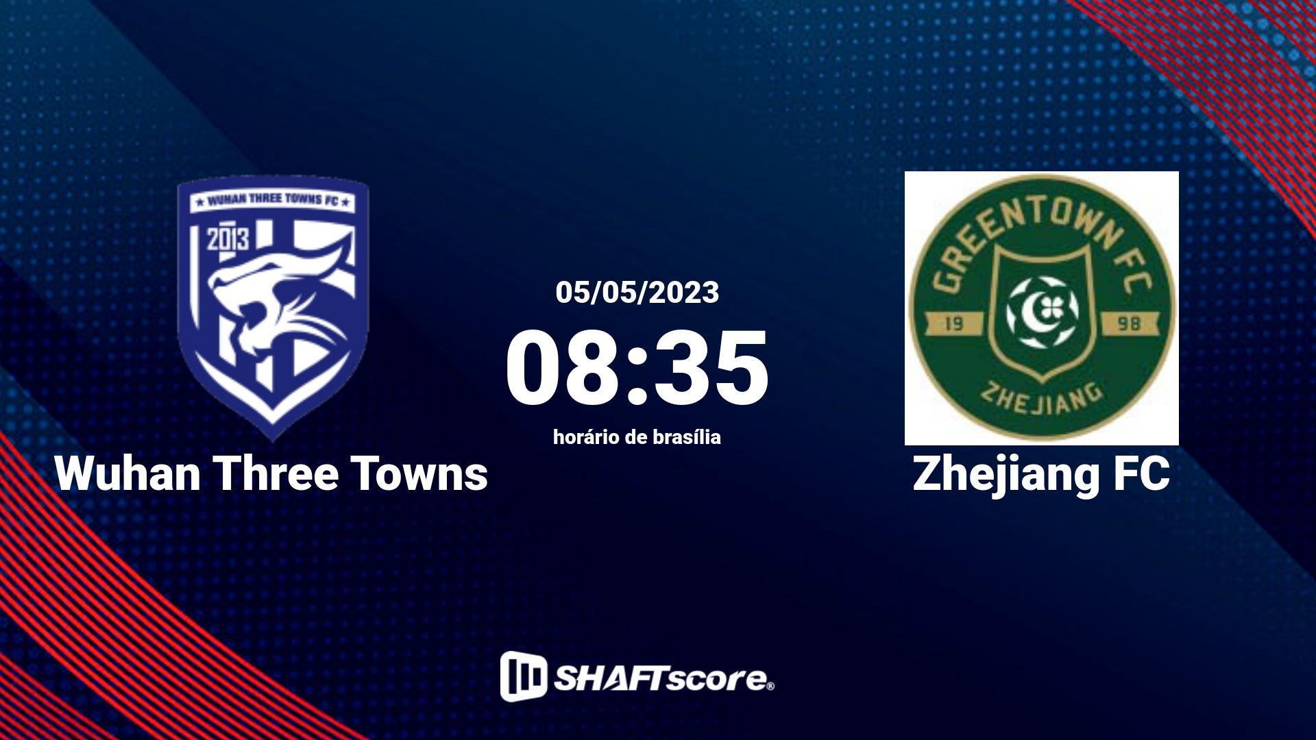 Estatísticas do jogo Wuhan Three Towns vs Zhejiang FC 05.05 08:35