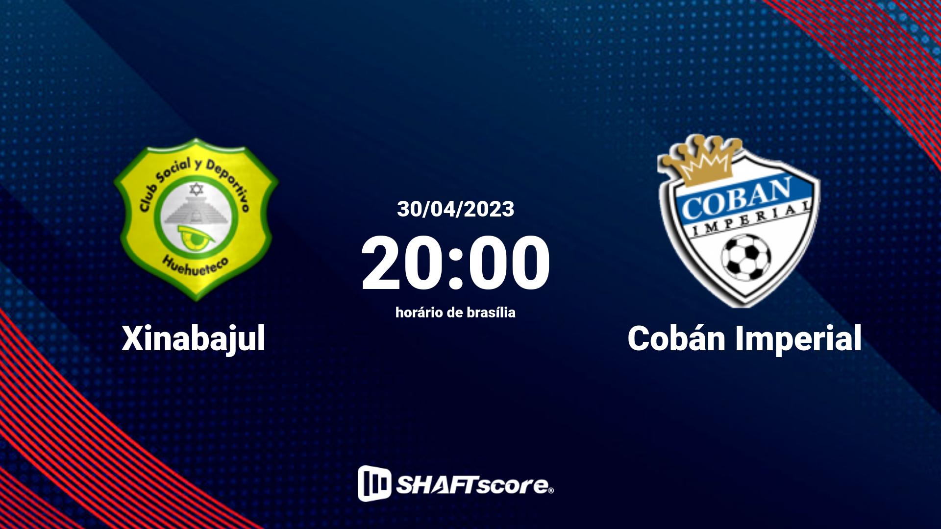 Estatísticas do jogo Xinabajul vs Cobán Imperial 30.04 20:00