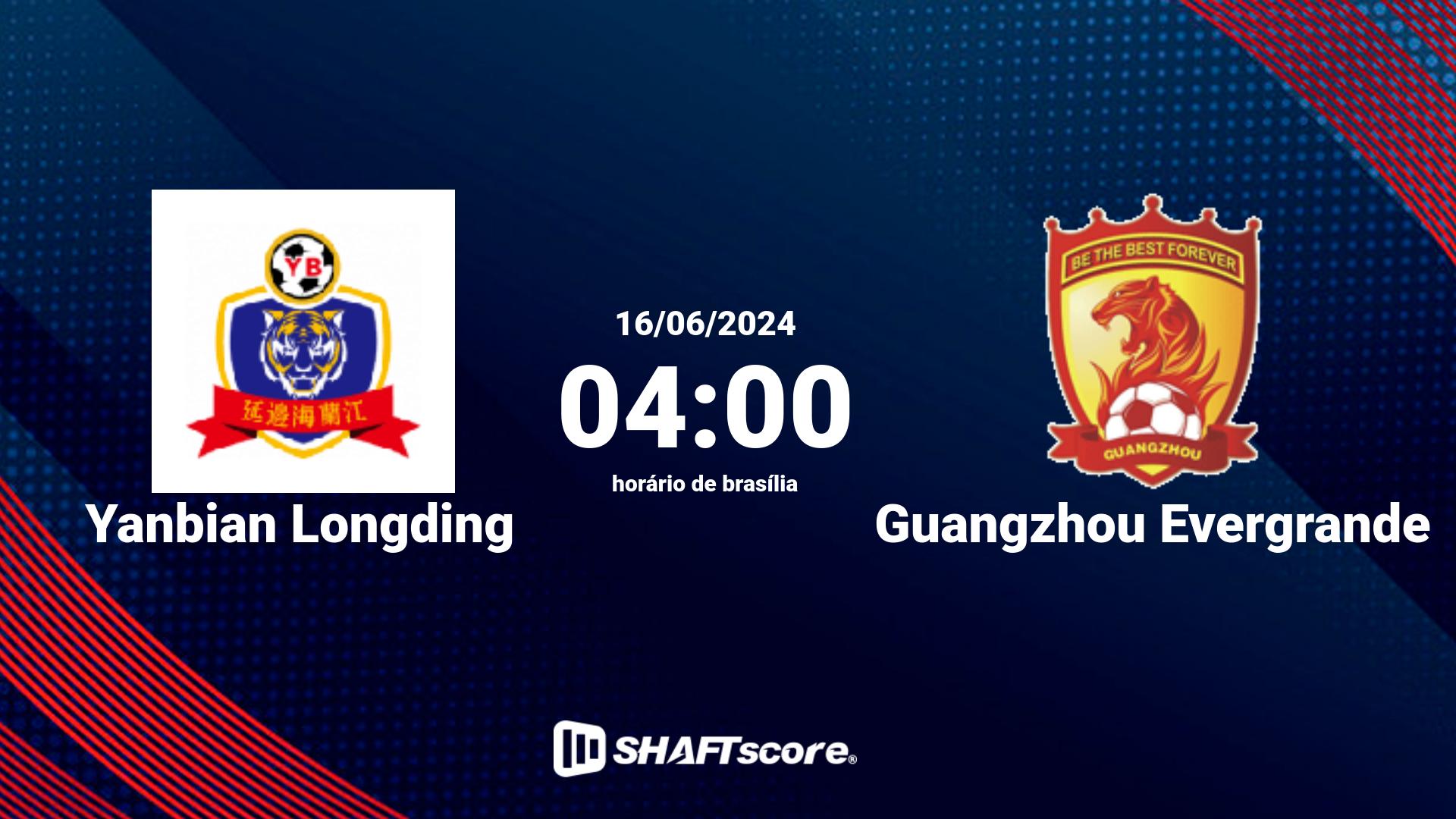 Estatísticas do jogo Yanbian Longding vs Guangzhou Evergrande 16.06 04:00