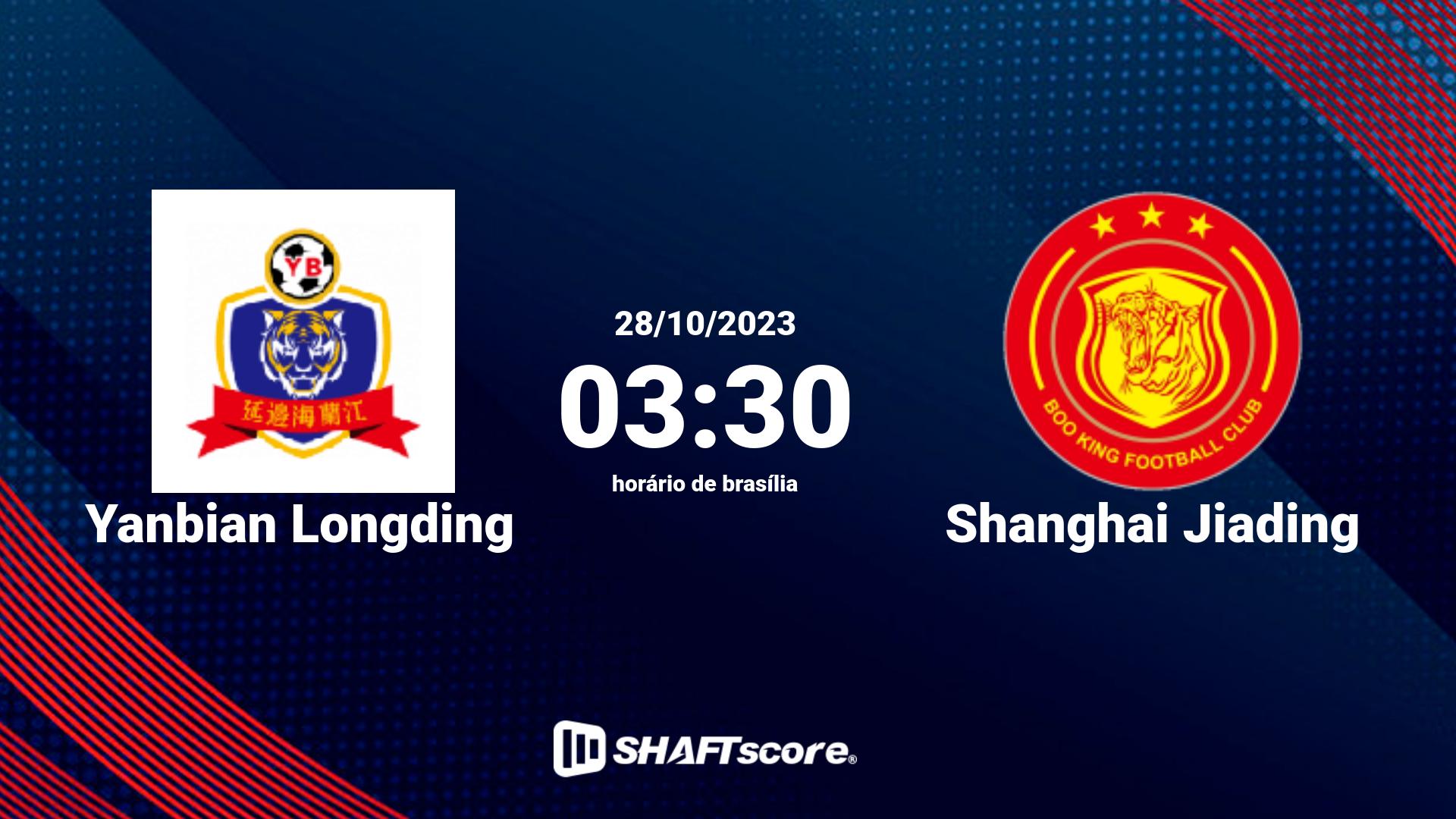 Estatísticas do jogo Yanbian Longding vs Shanghai Jiading 28.10 03:30