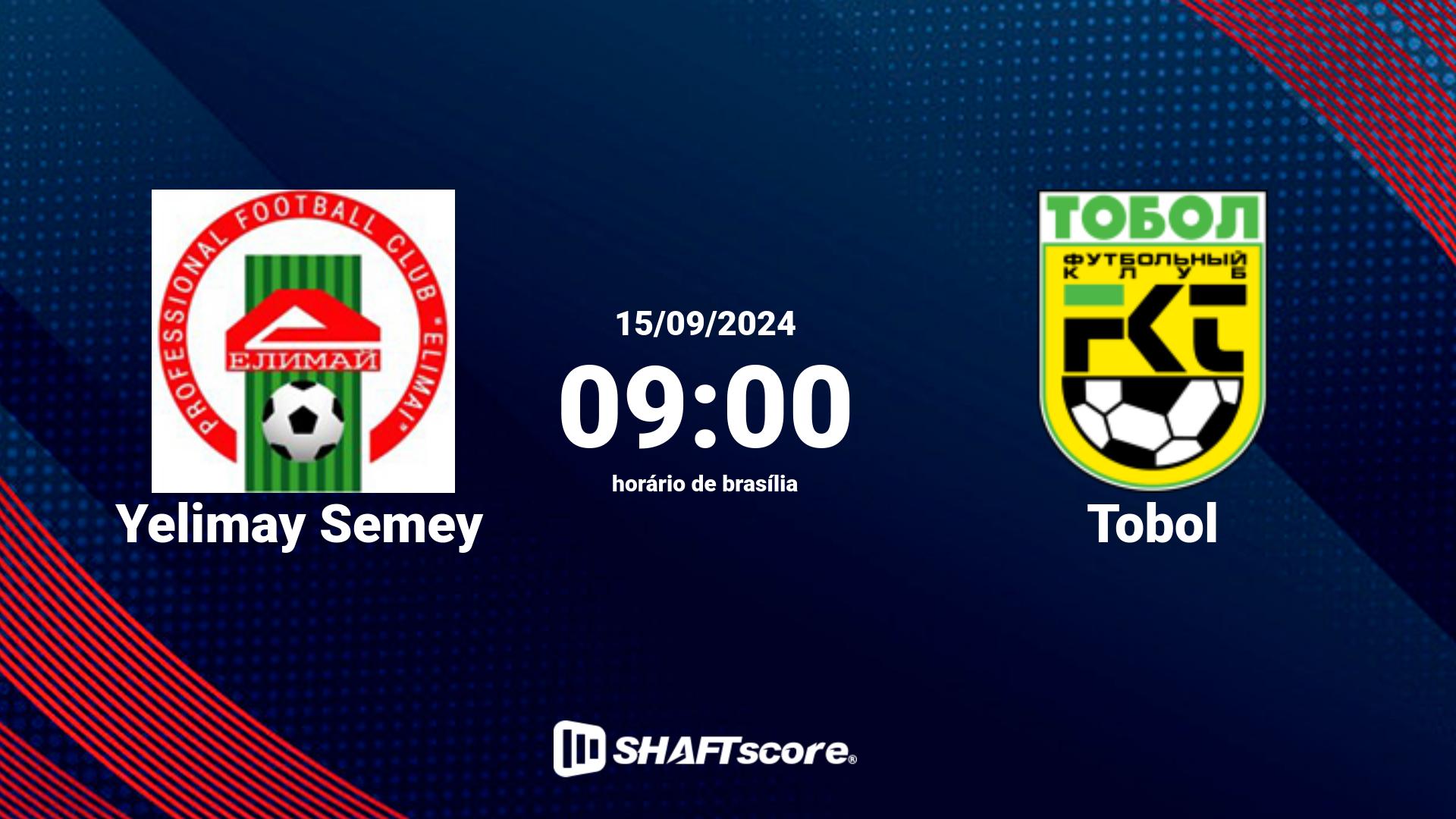 Estatísticas do jogo Yelimay Semey vs Tobol 15.09 09:00