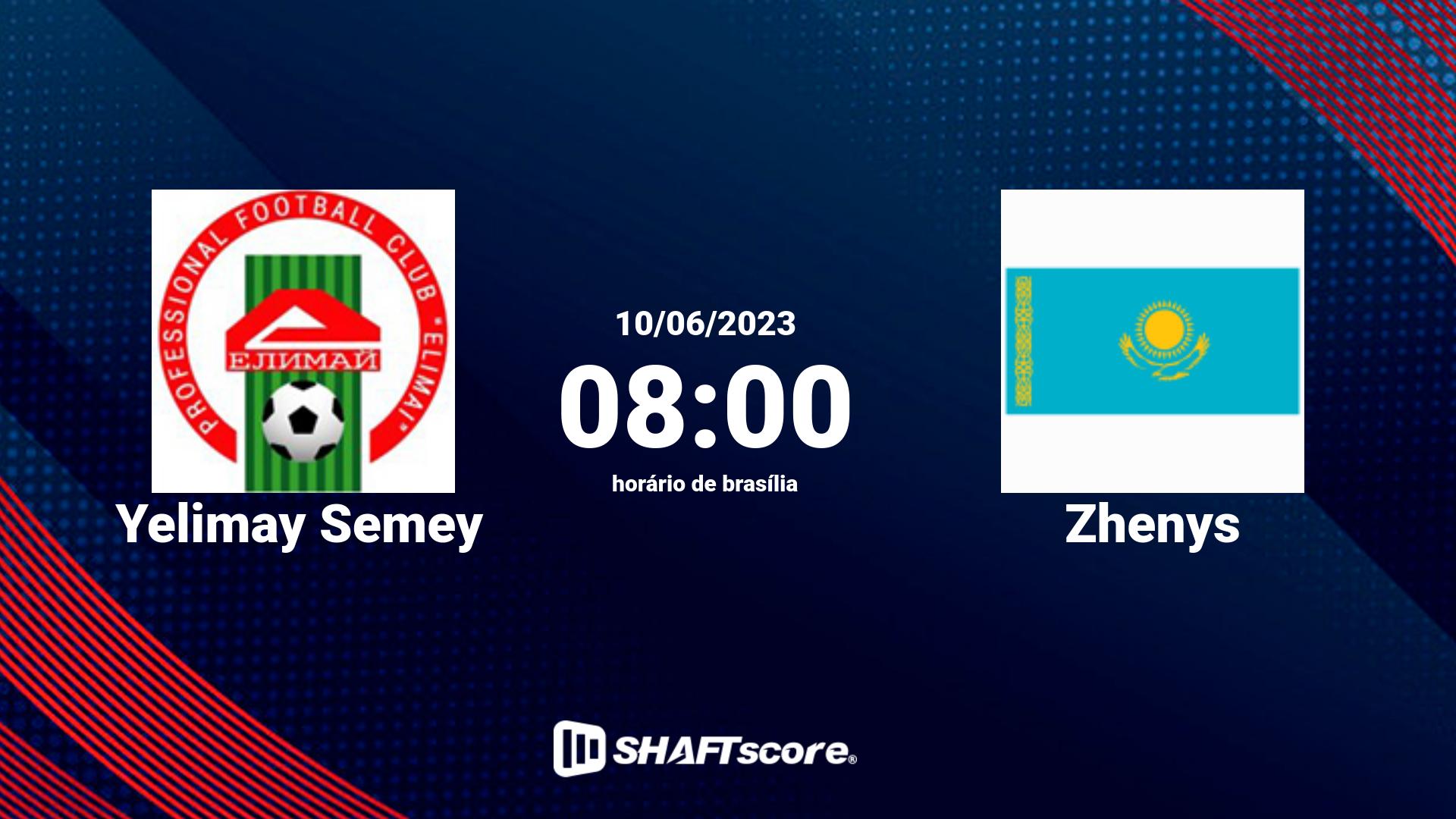 Estatísticas do jogo Yelimay Semey vs Zhenys 10.06 08:00