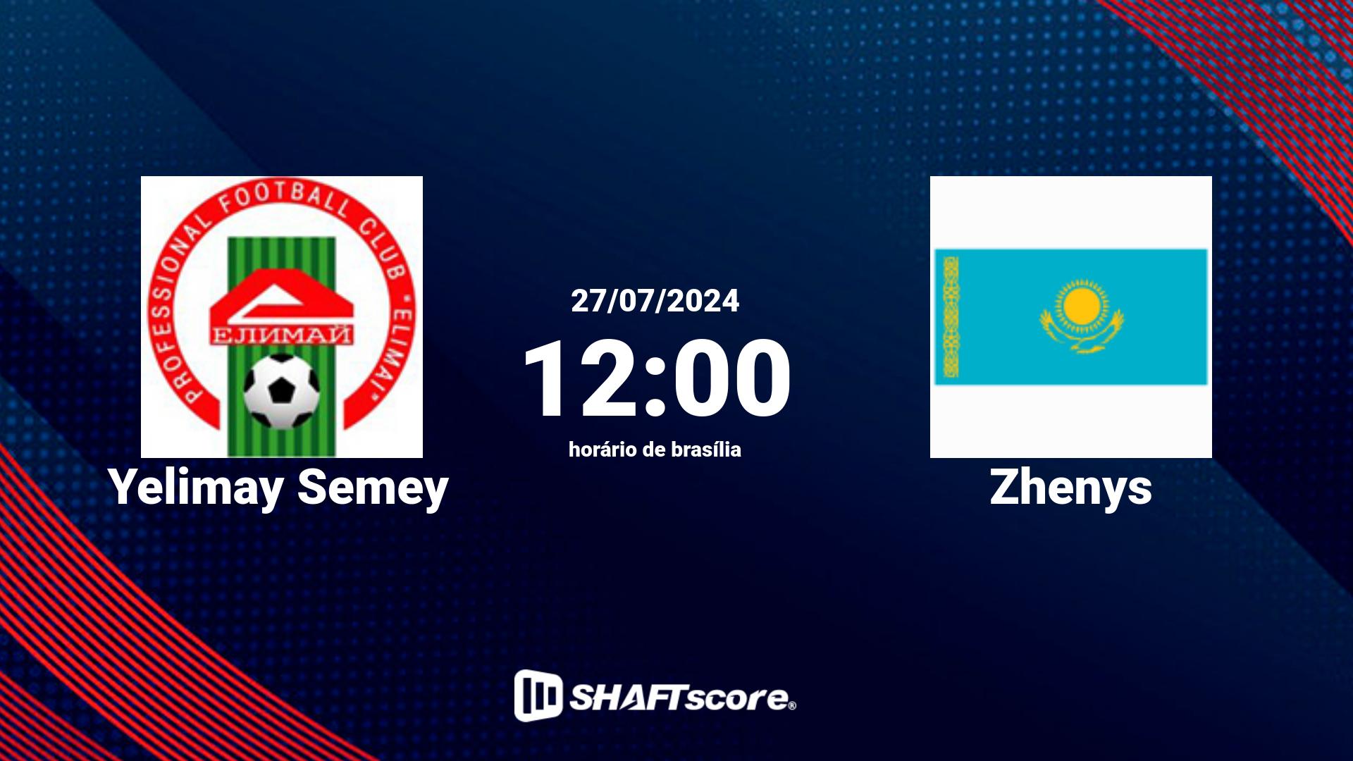 Estatísticas do jogo Yelimay Semey vs Zhenys 27.07 12:00