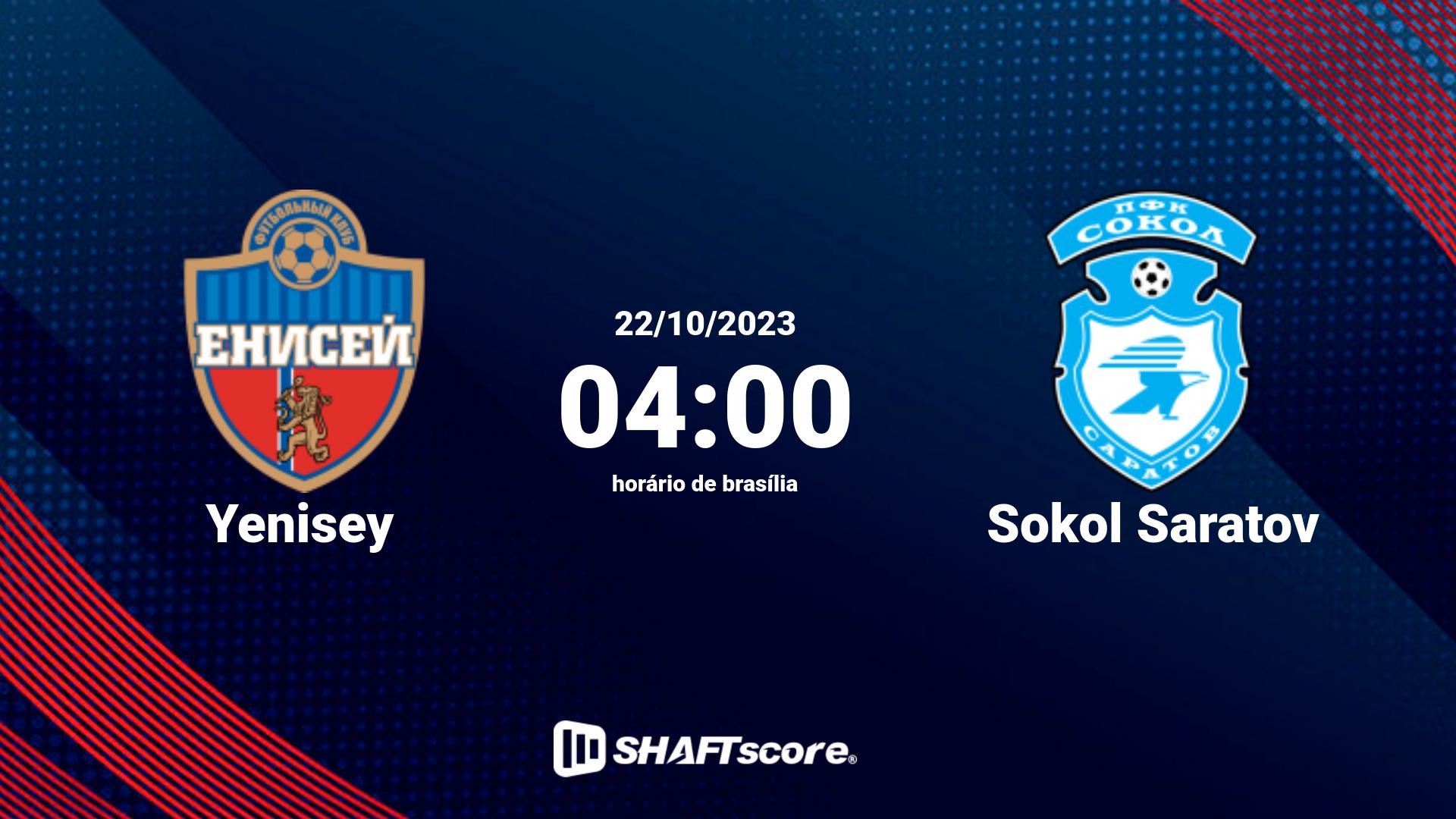 Estatísticas do jogo Yenisey vs Sokol Saratov 22.10 04:00