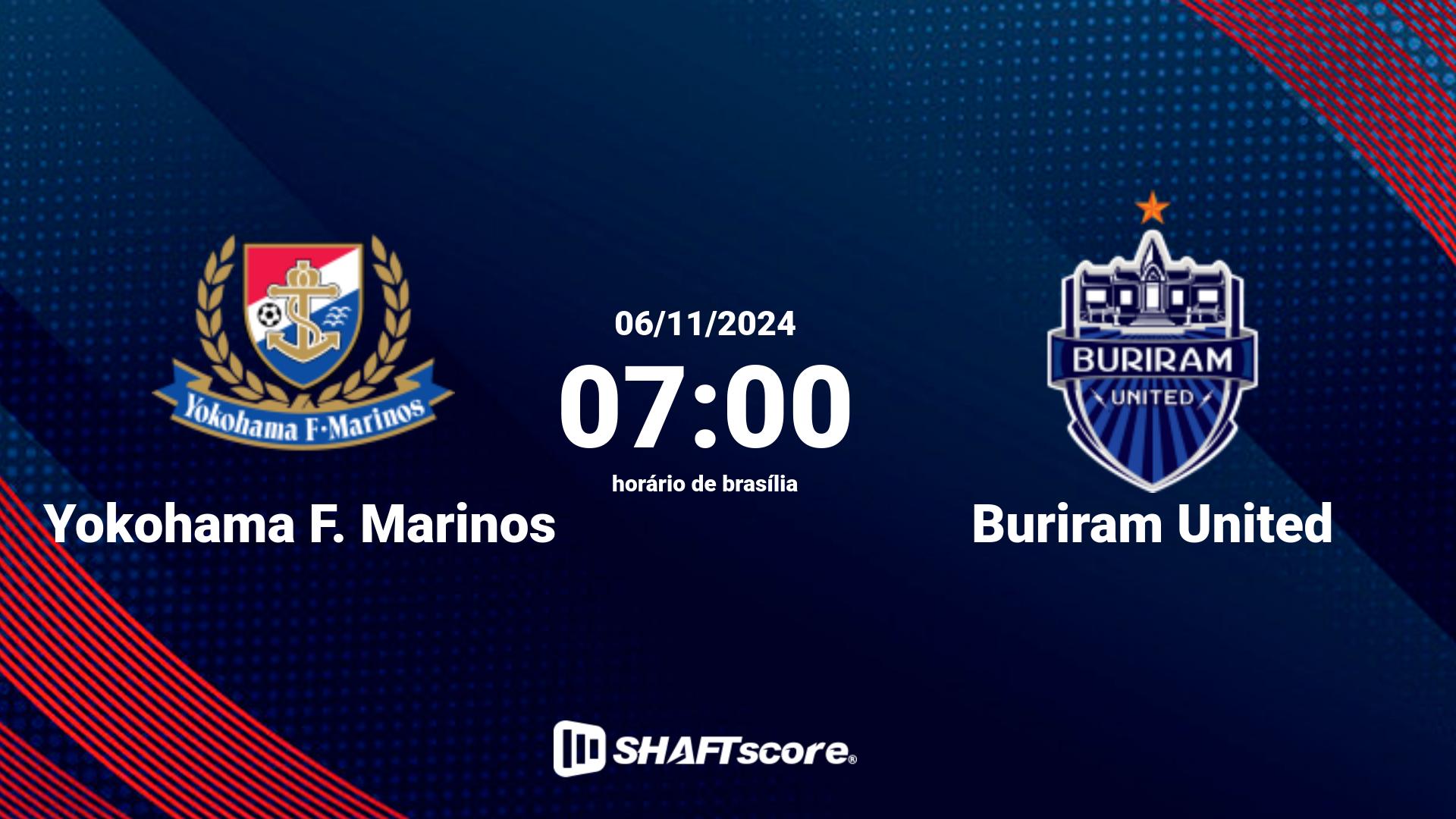 Estatísticas do jogo Yokohama F. Marinos vs Buriram United 06.11 07:00