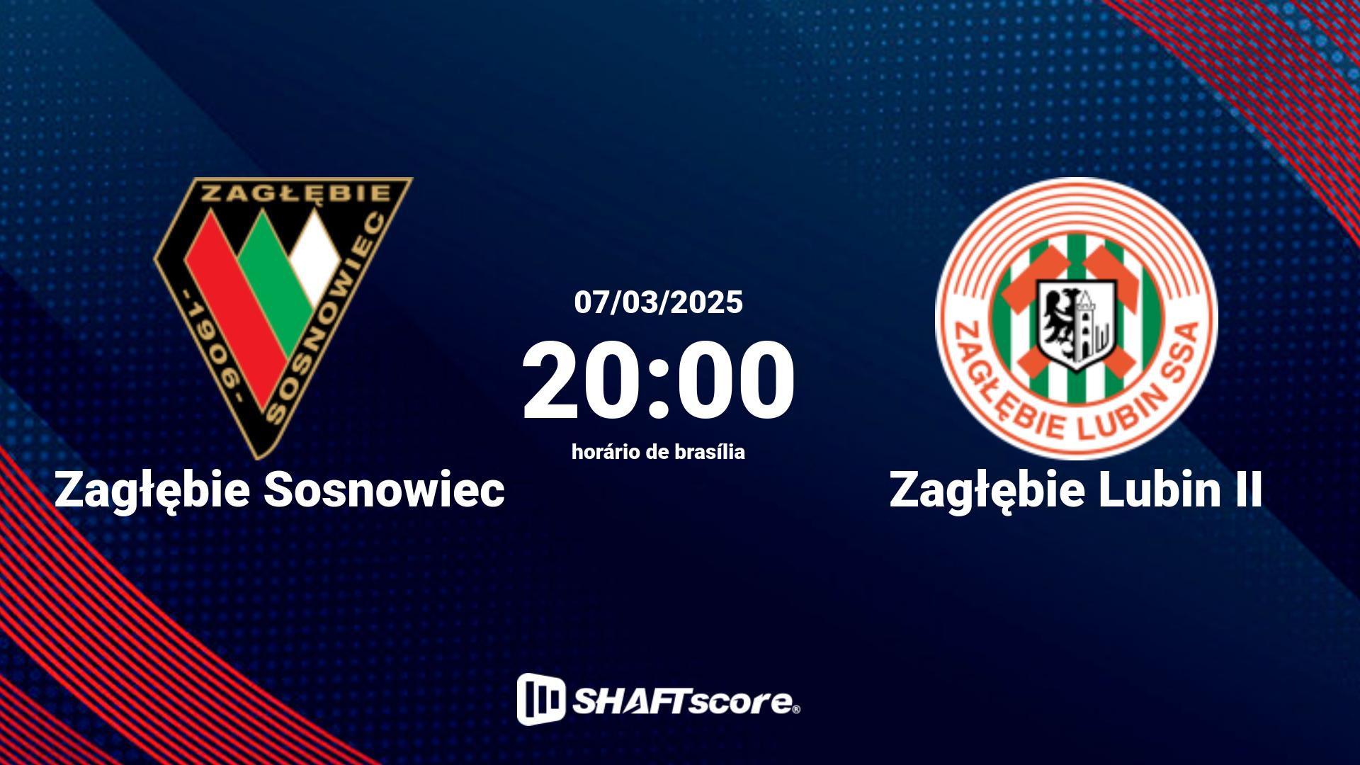 Estatísticas do jogo Zagłębie Sosnowiec vs Zagłębie Lubin II 07.03 20:00