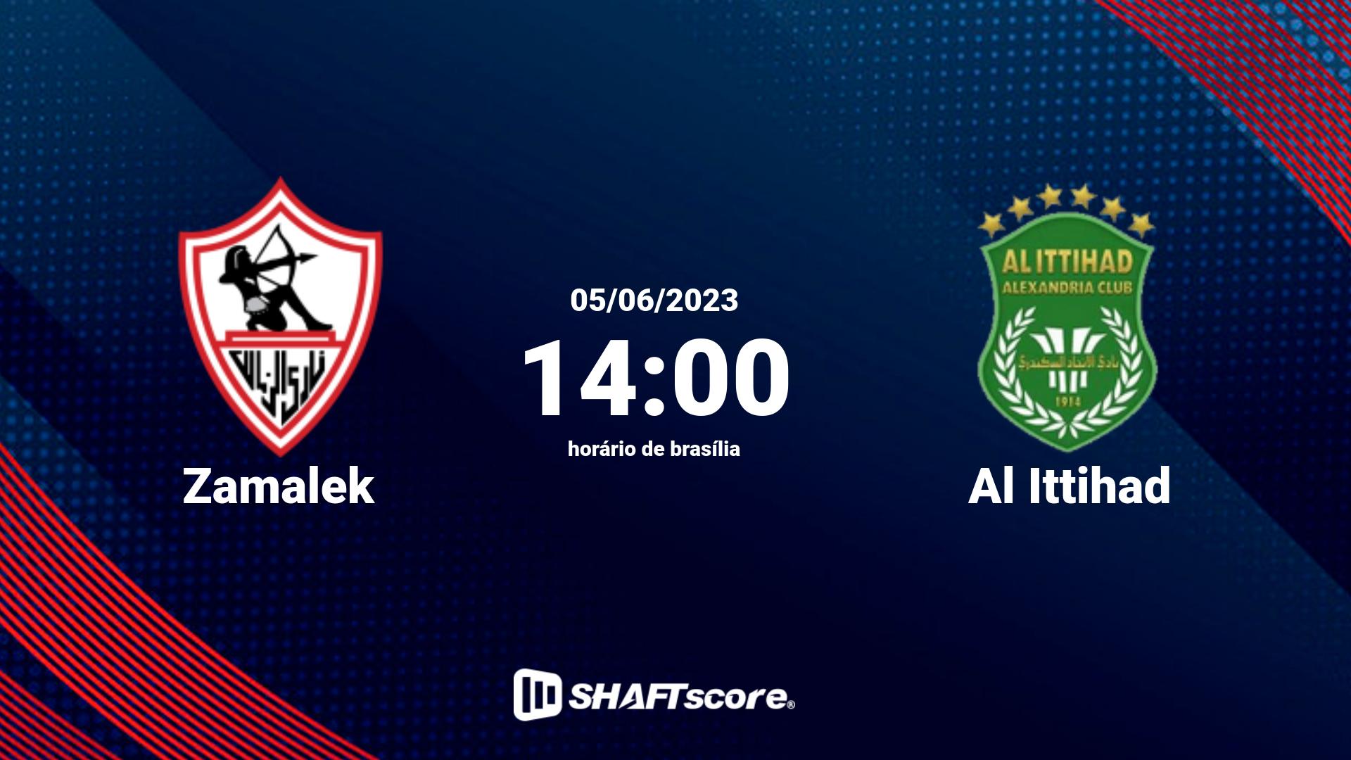 Estatísticas do jogo Zamalek vs Al Ittihad 05.06 14:00