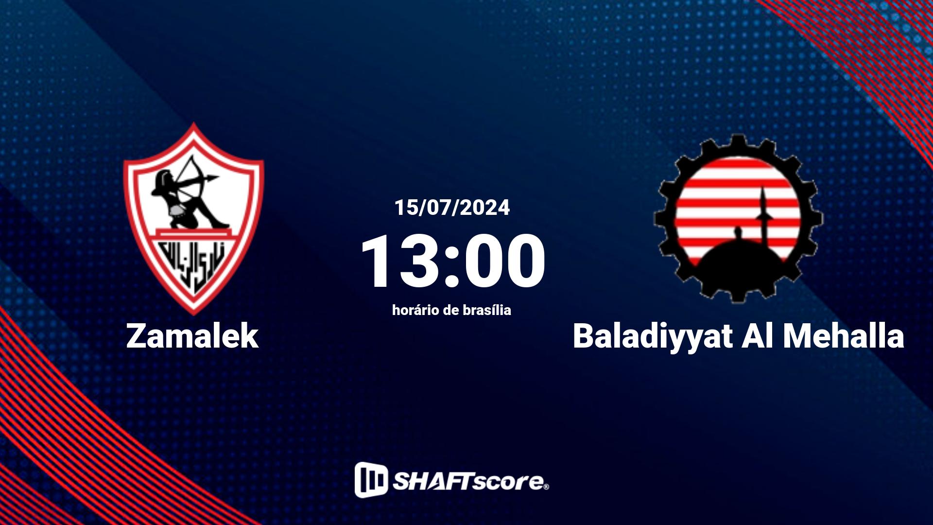 Estatísticas do jogo Zamalek vs Baladiyyat Al Mehalla 15.07 13:00