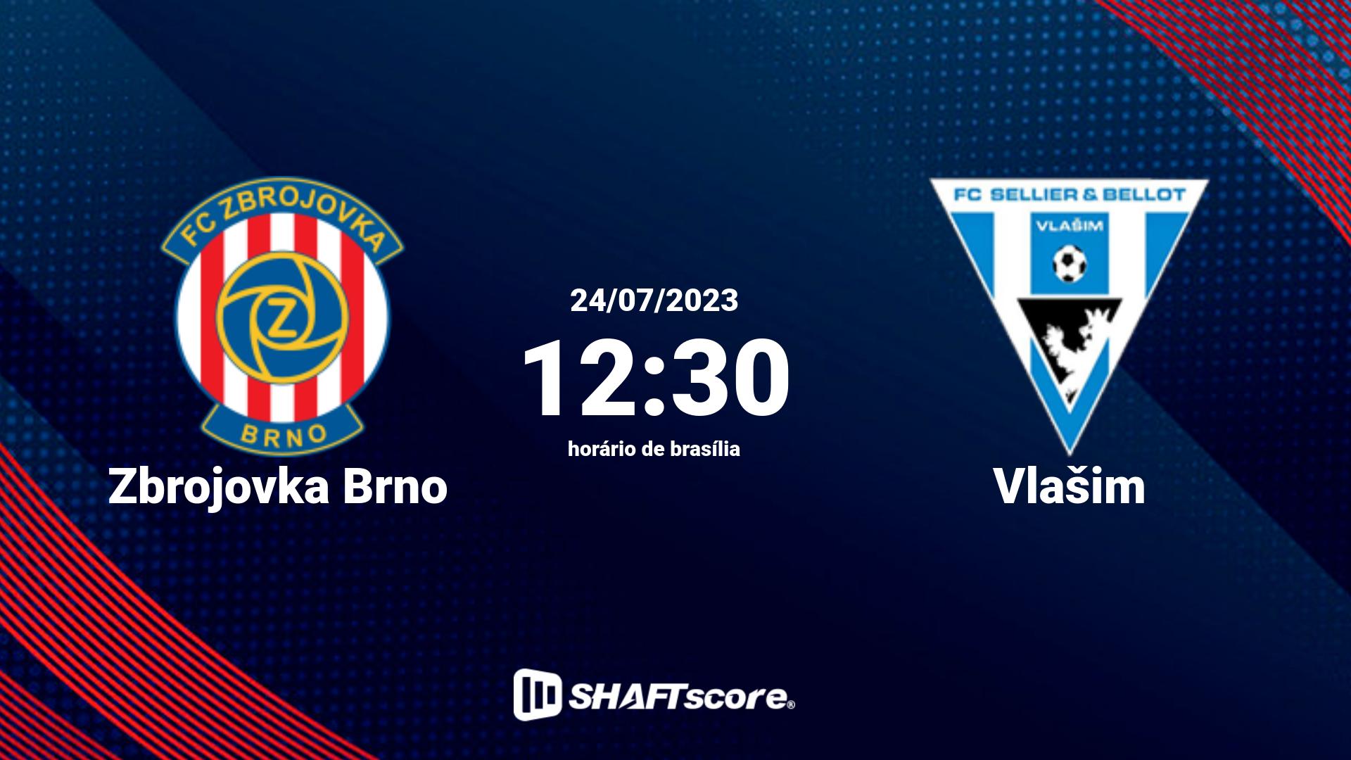 Estatísticas do jogo Zbrojovka Brno vs Vlašim 24.07 12:30