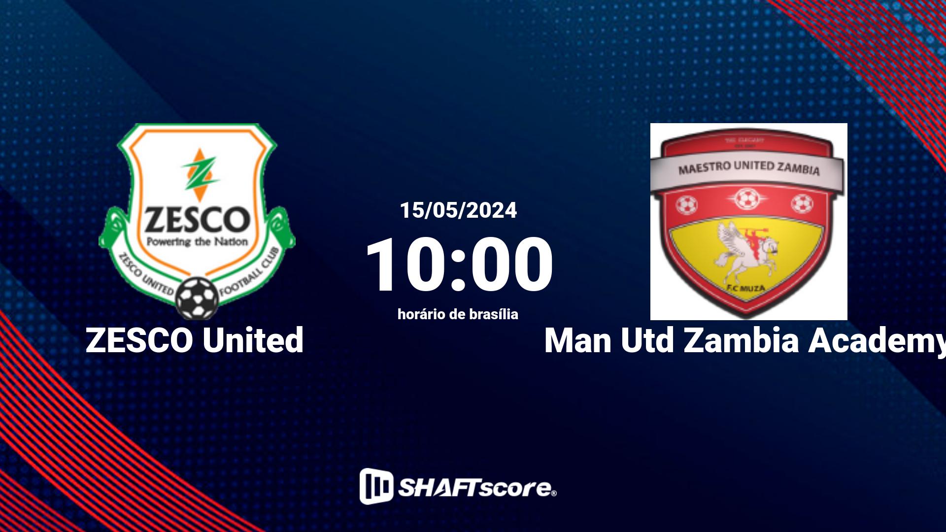 Estatísticas do jogo ZESCO United vs Man Utd Zambia Academy 15.05 10:00