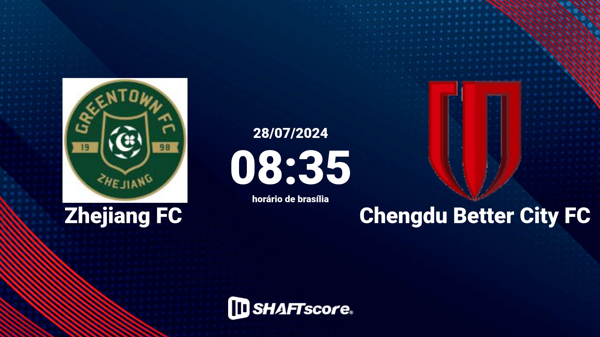 Estatísticas do jogo Zhejiang FC vs Chengdu Better City FC 28.07 08:35