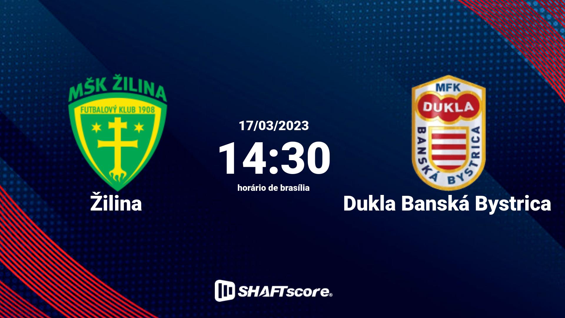 Estatísticas do jogo Žilina vs Dukla Banská Bystrica 17.03 14:30