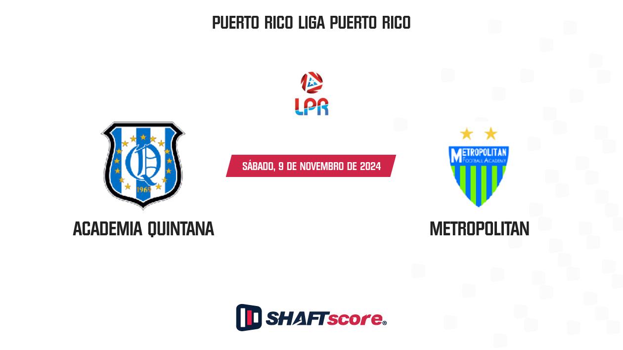 Palpite: Academia Quintana vs Metropolitan