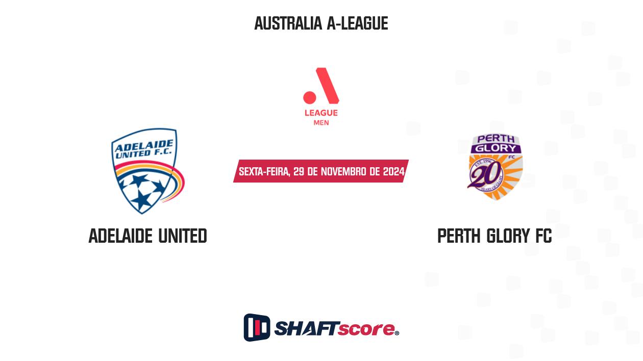 Palpite: Adelaide United vs Perth Glory FC