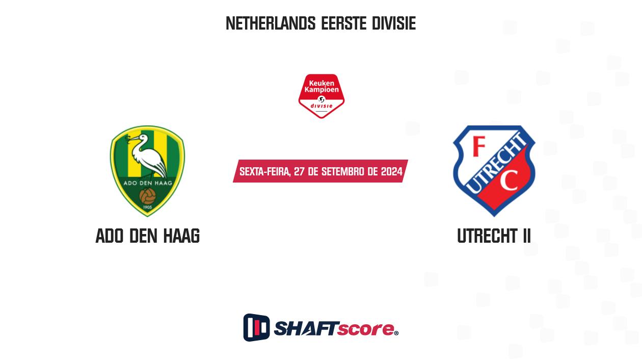 Palpite: ADO Den Haag vs Utrecht II