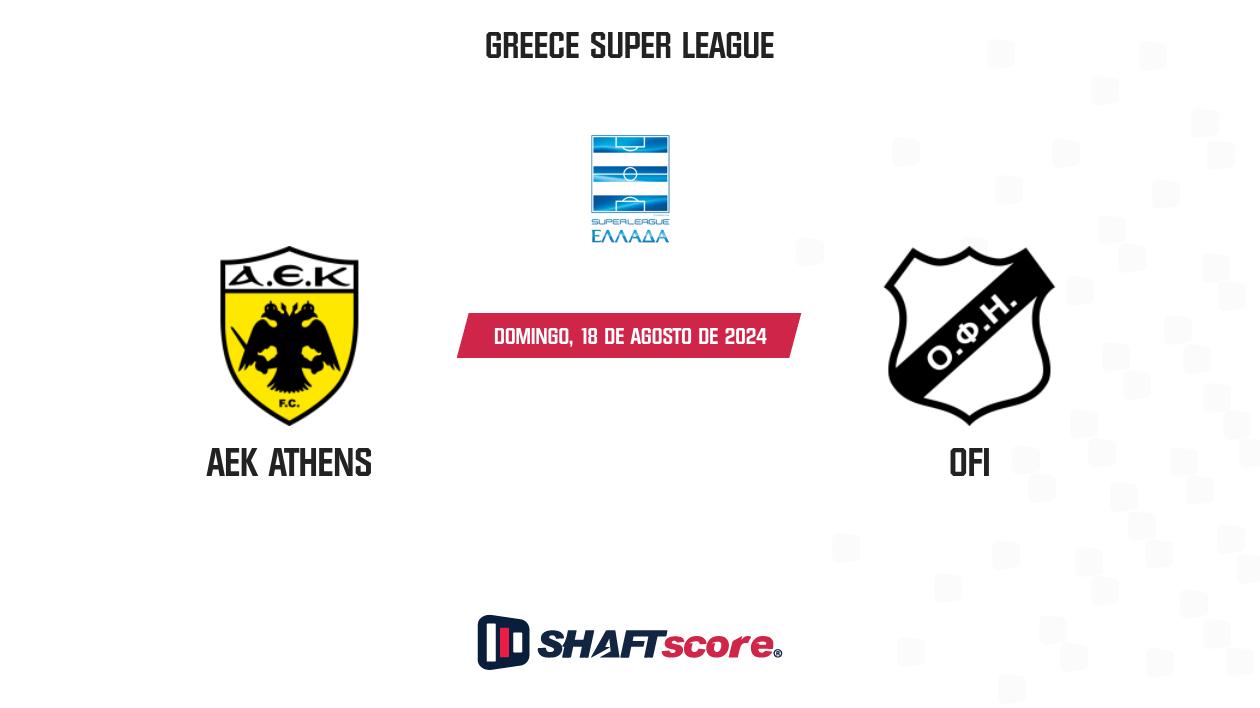 Palpite: AEK Athens vs OFI