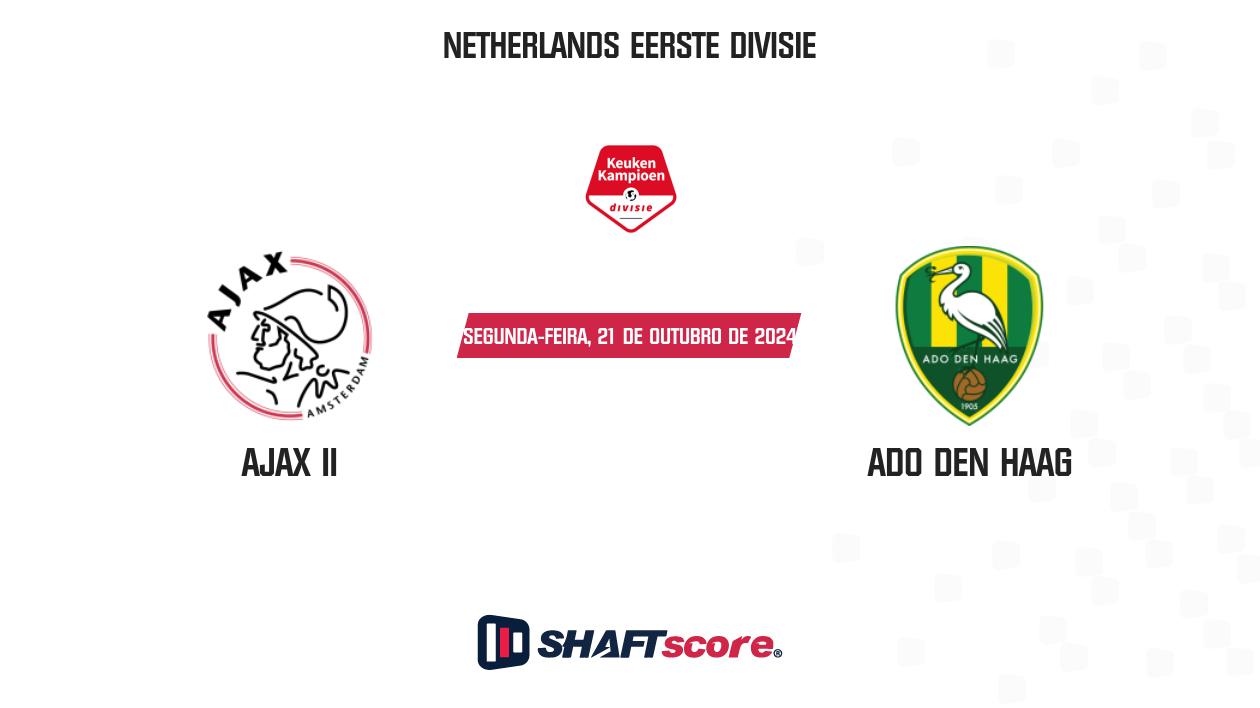 Palpite: Ajax II vs ADO Den Haag