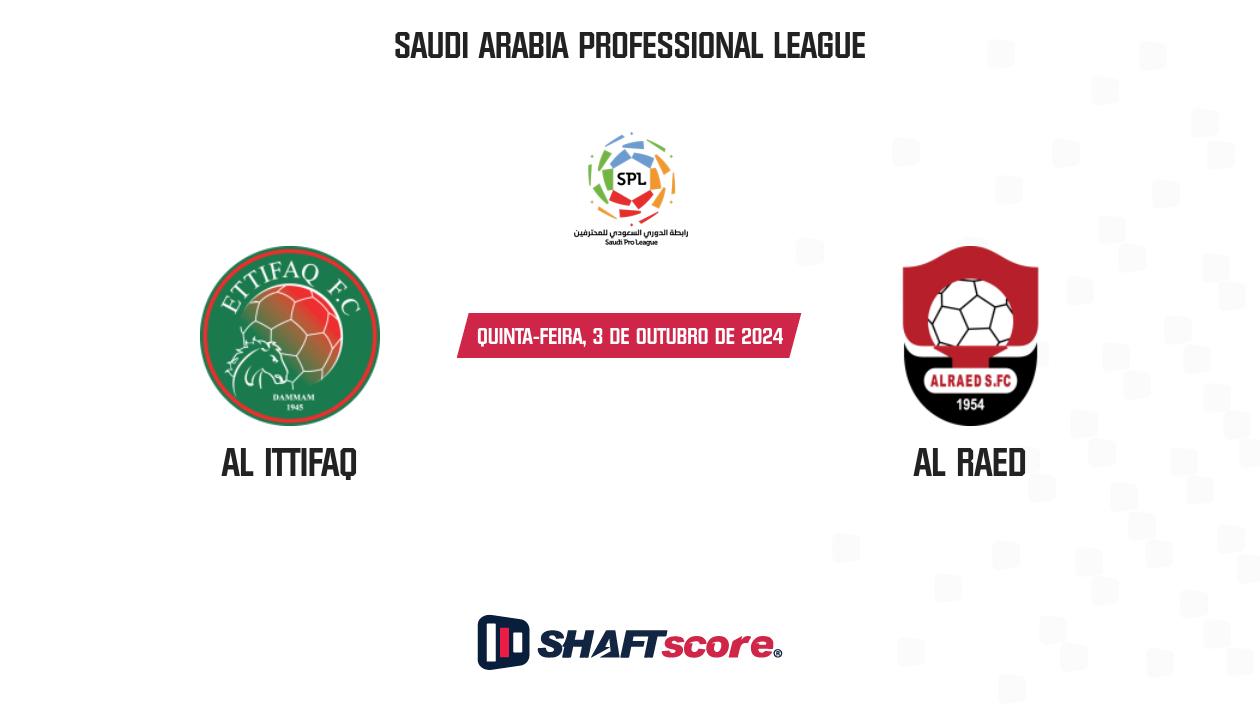 Palpite: Al Ittifaq vs Al Raed