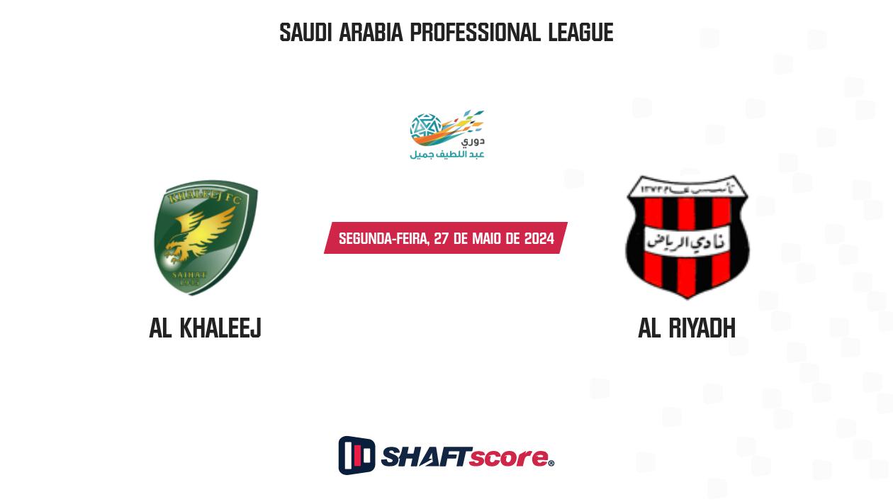 Palpite: Al Khaleej vs Al Riyadh