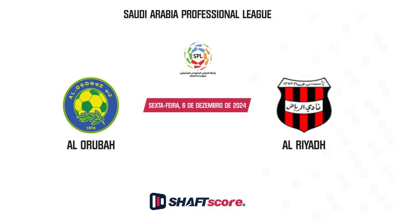 Palpite: Al Orubah vs Al Riyadh