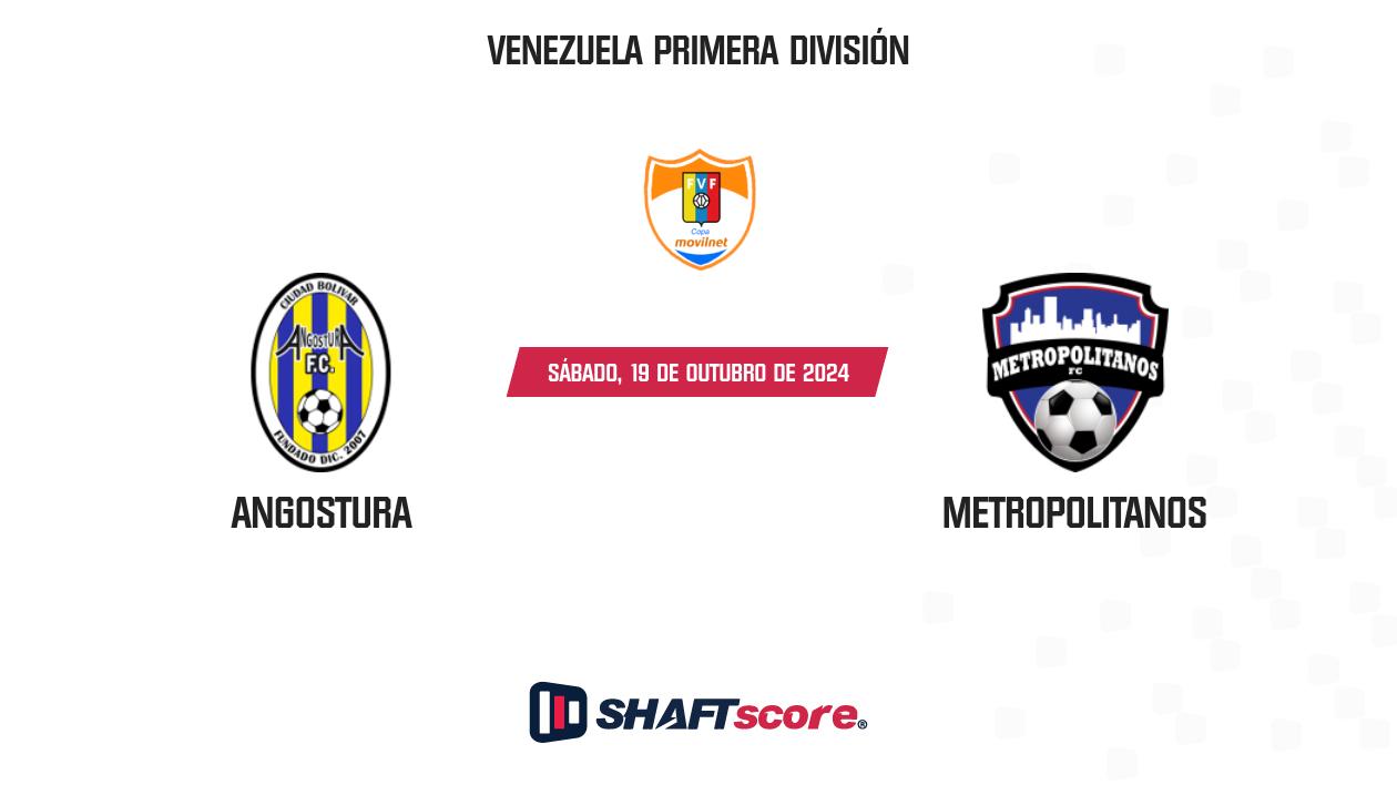 Palpite: Angostura vs Metropolitanos