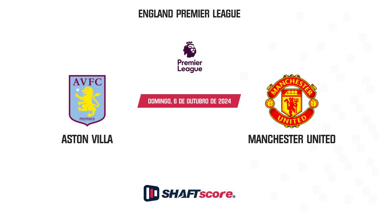 Palpite: Aston Villa vs Manchester United